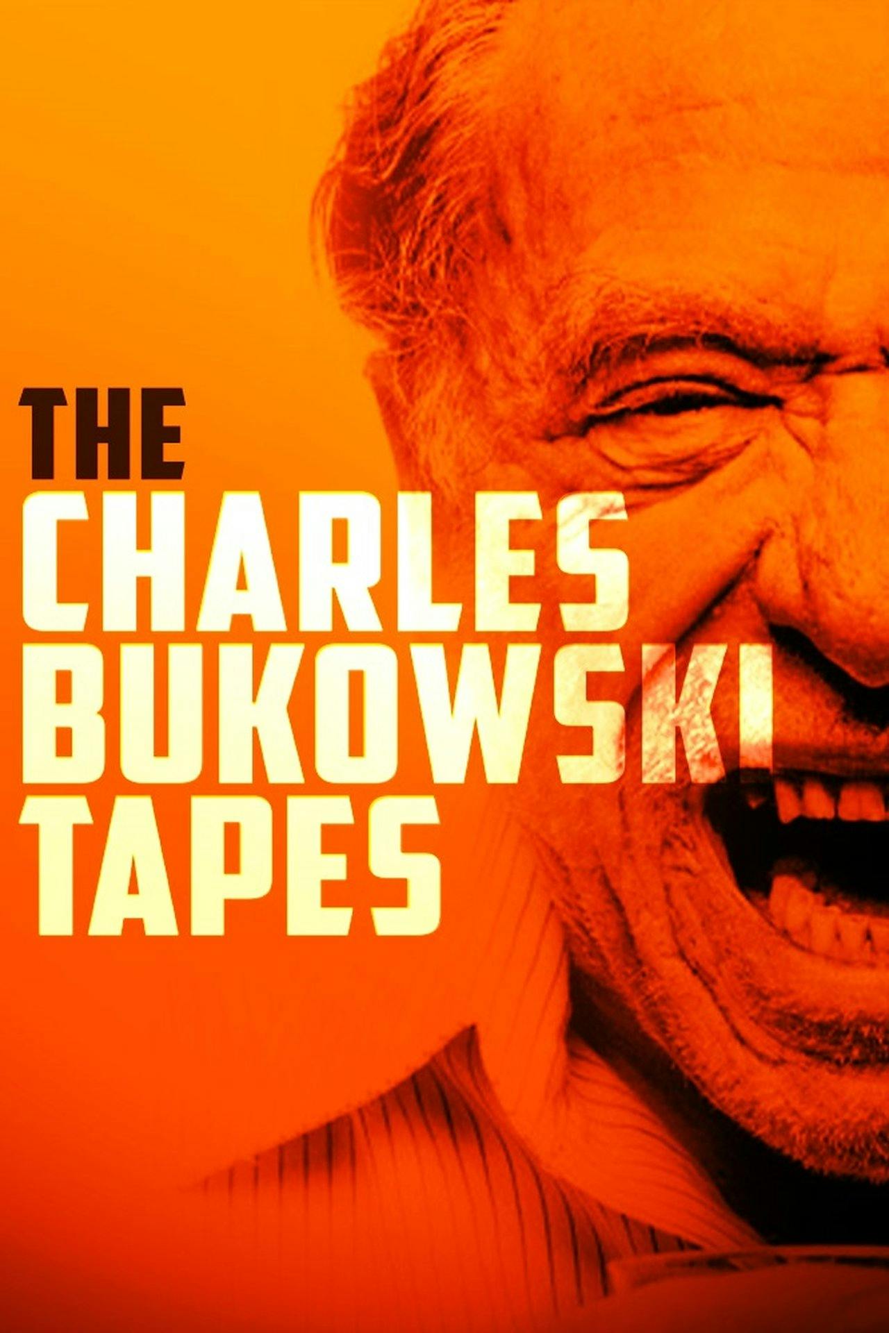 Assistir The Charles Bukowski Tapes Online em HD