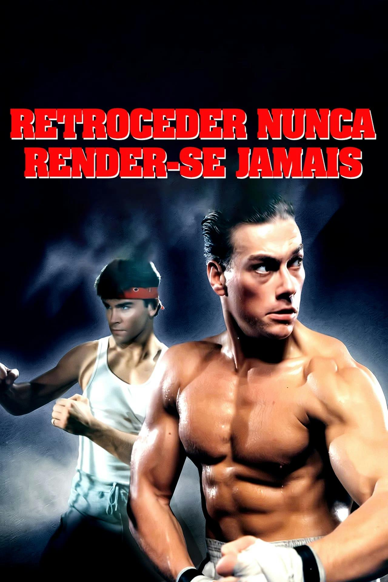 Assistir Retroceder Nunca, Render-se Jamais Online em HD