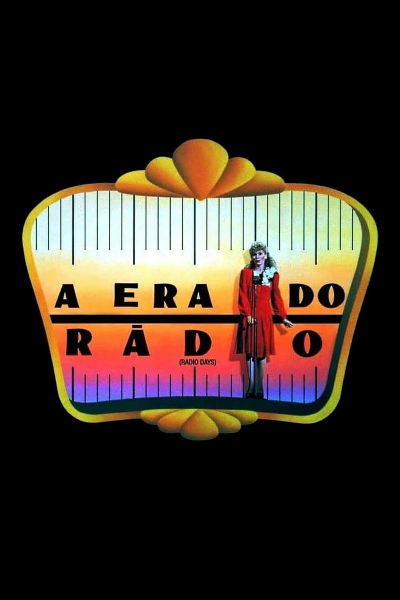 Assistir A Era do Rádio Online em HD