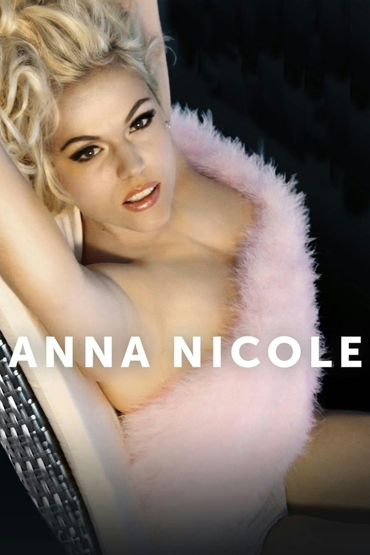 Assistir Anna Nicole Online em HD