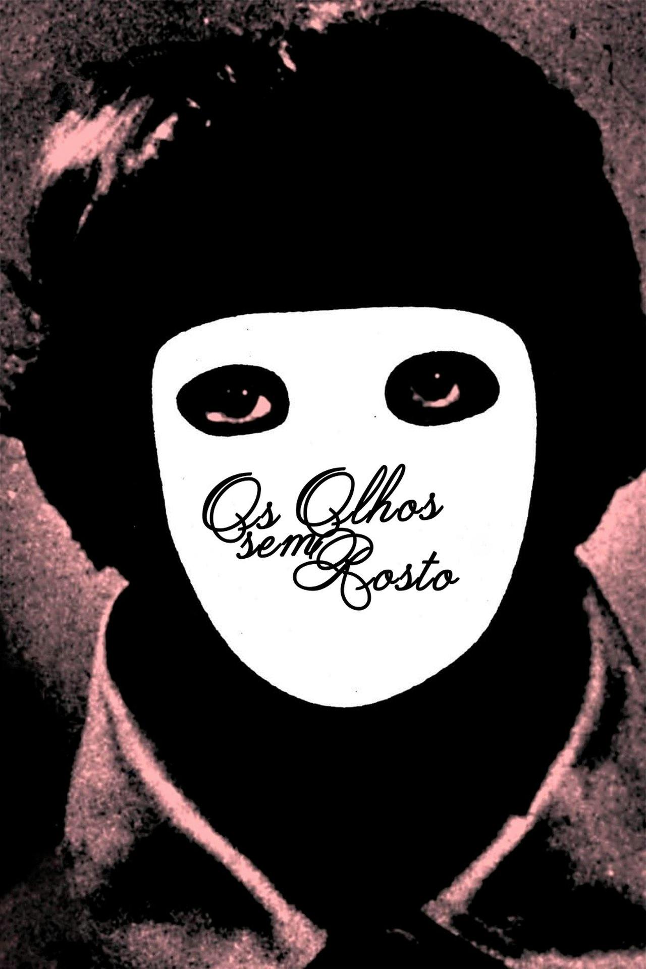 Assistir Os Olhos Sem Rosto Online em HD
