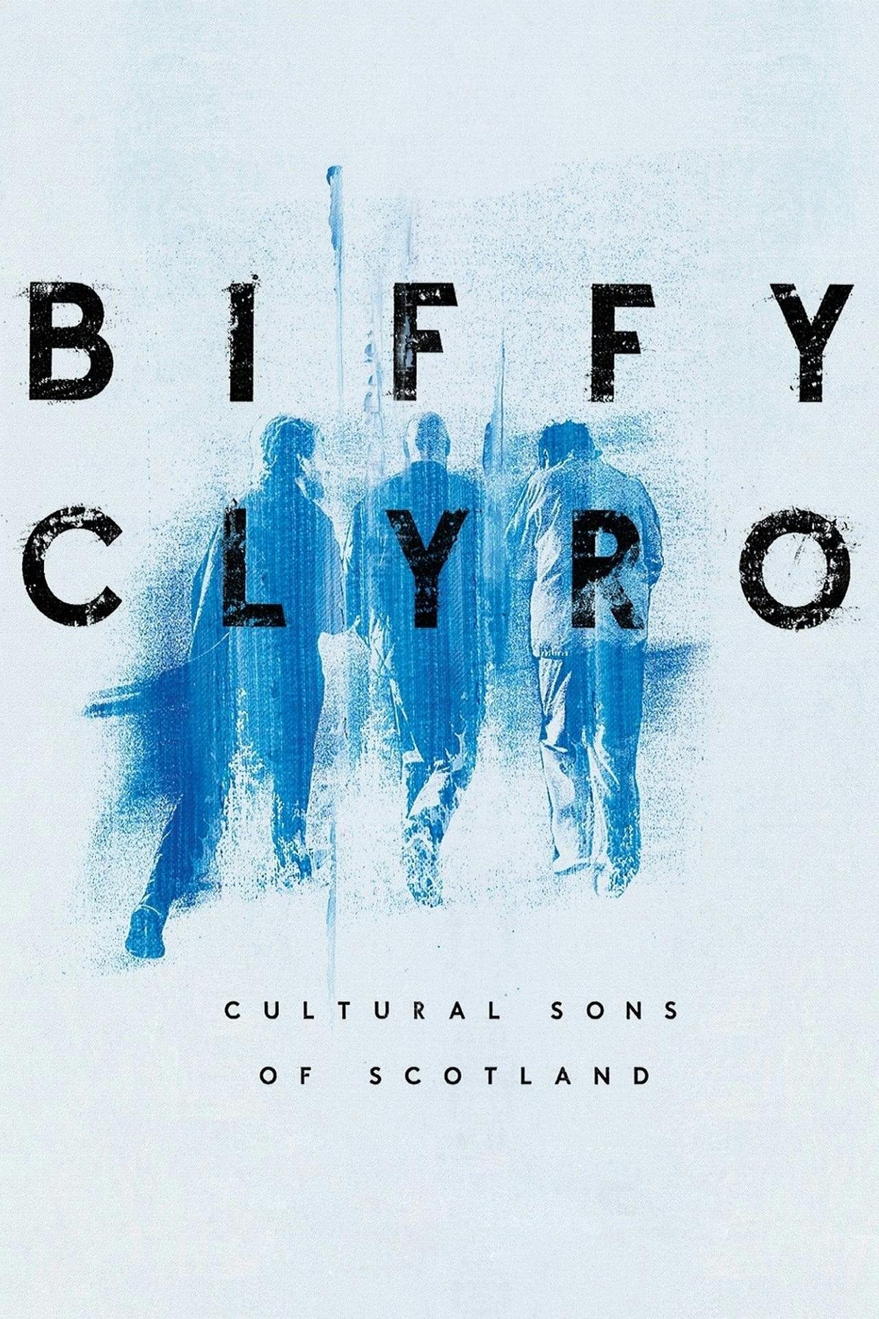 Assistir Biffy Clyro: Cultural Sons of Scotland Online em HD