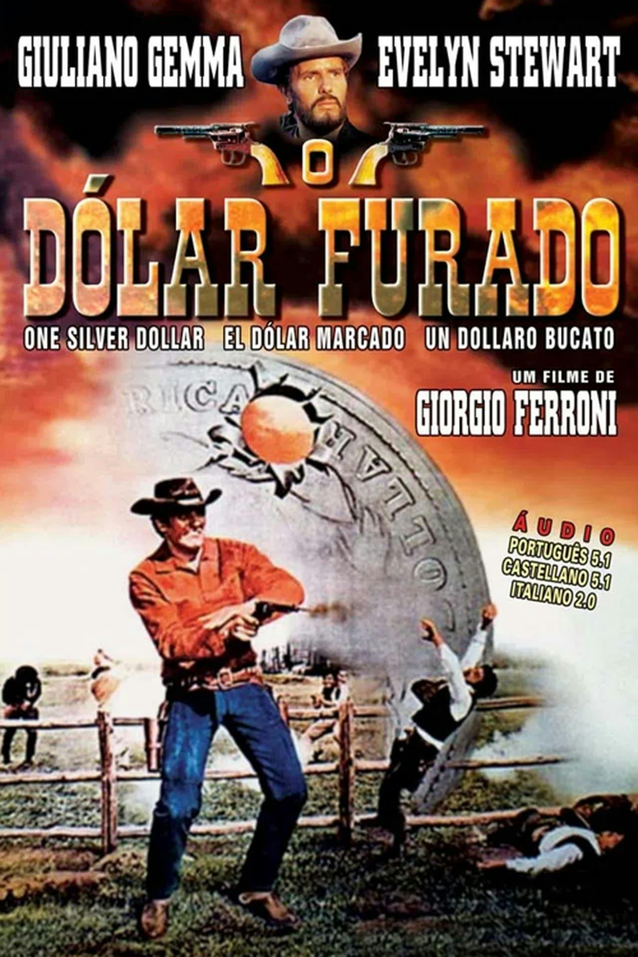 Assistir O Dólar Furado Online em HD