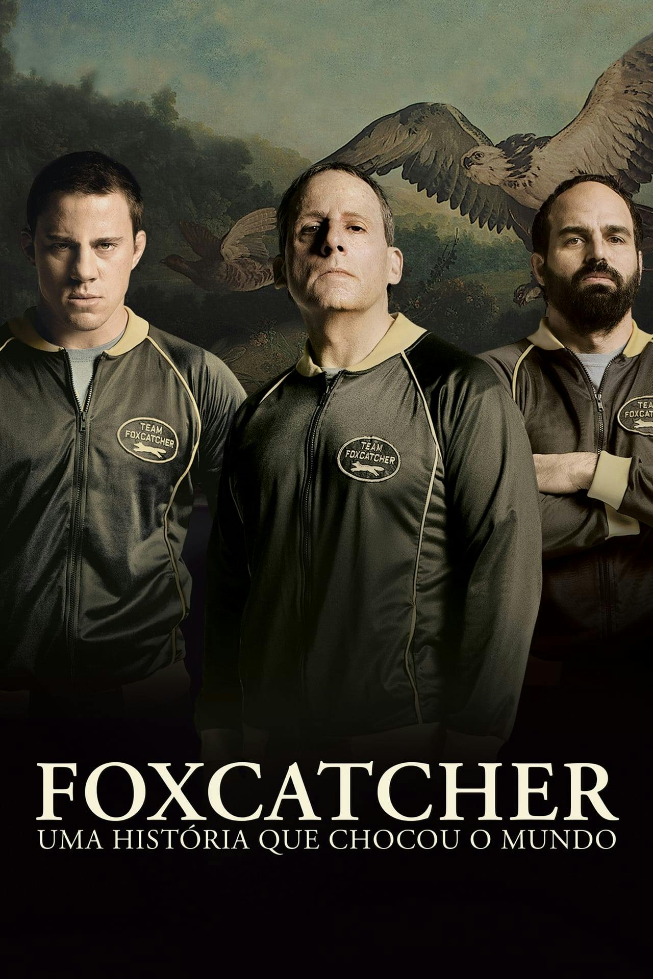 Assistir Foxcatcher: Uma História Que Chocou o Mundo Online em HD