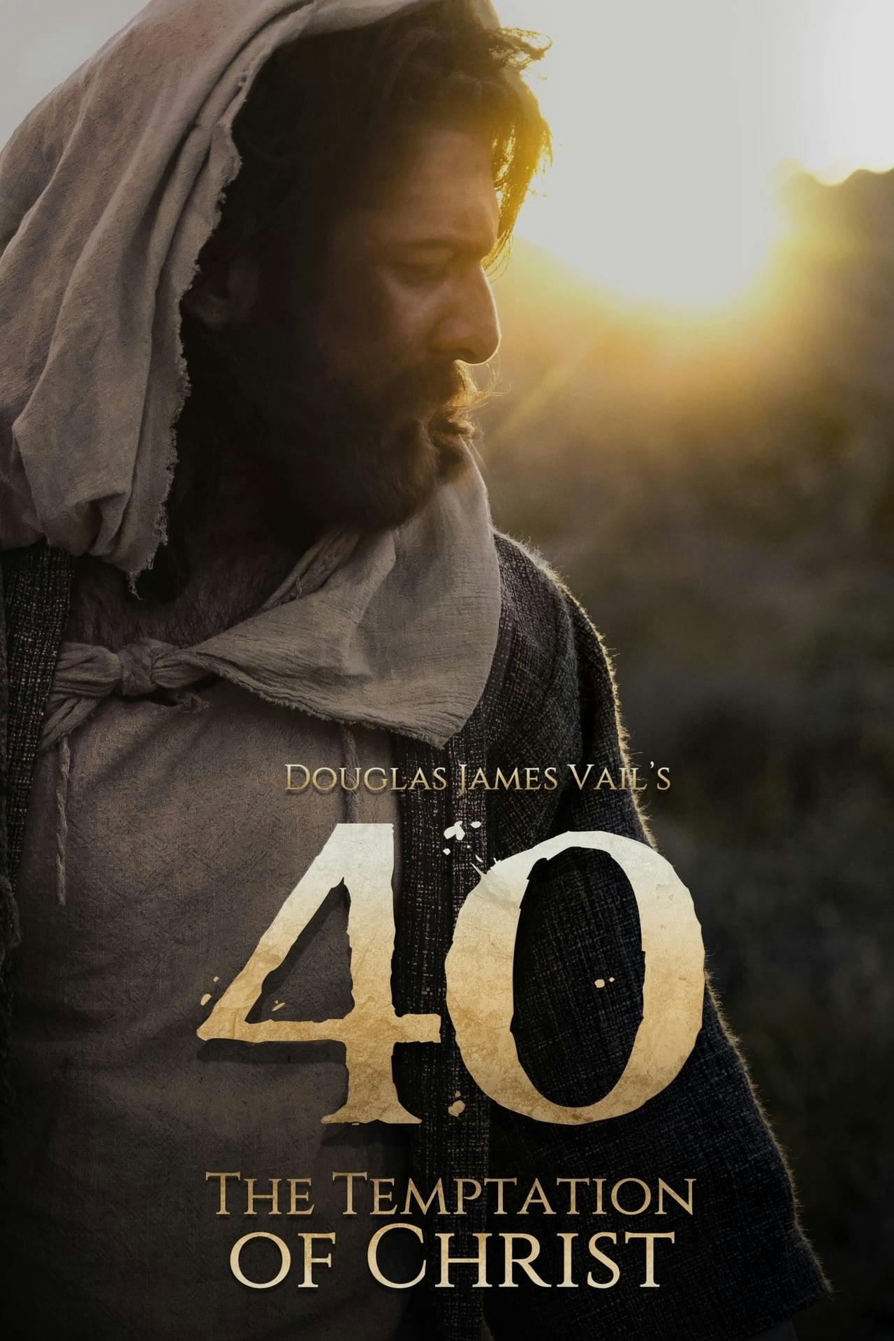 Assistir 40: A Tentação de Cristo Online em HD