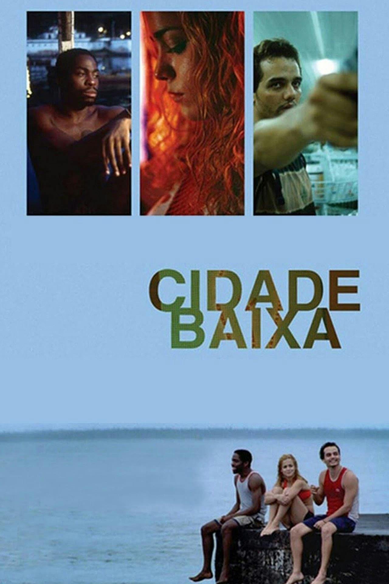 Assistir Cidade Baixa Online em HD