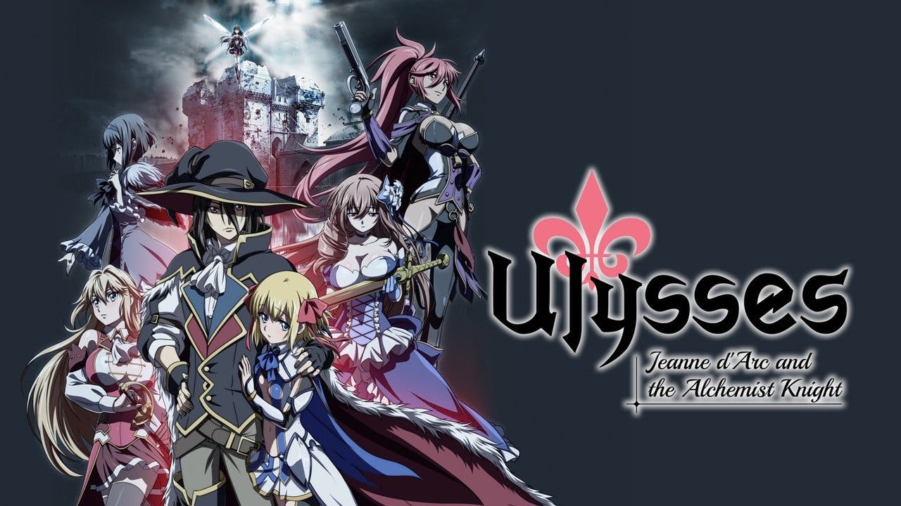 Ulysses: Jeanne d’Arc and the Alchemist Knight