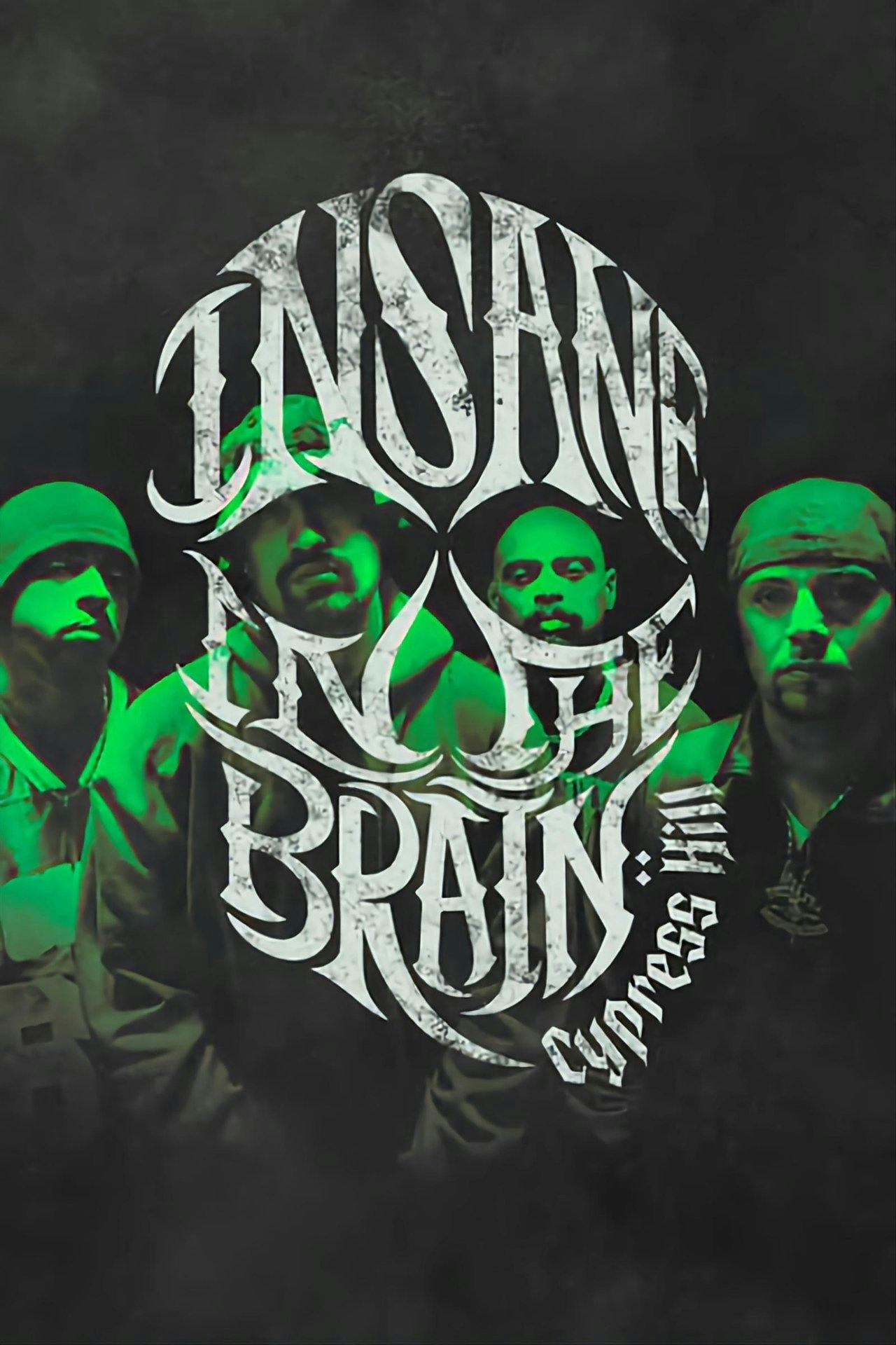 Assistir Cypress Hill: Insane in the Brain Online em HD