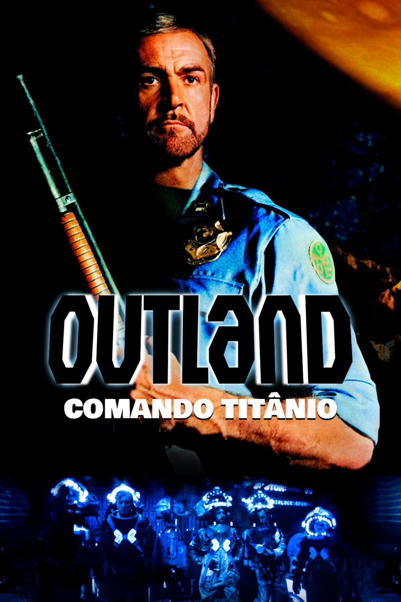 Assistir Outland: Comando Titânio Online em HD