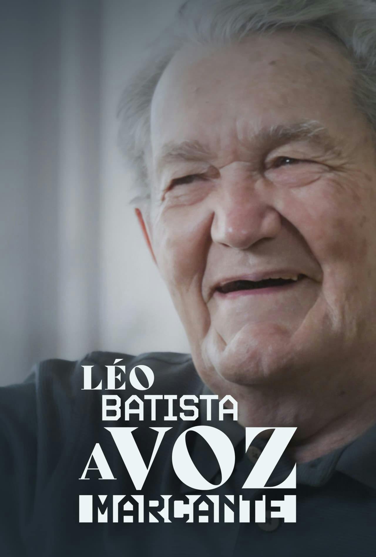 Assistir Léo Batista, A Voz Marcante Online em HD