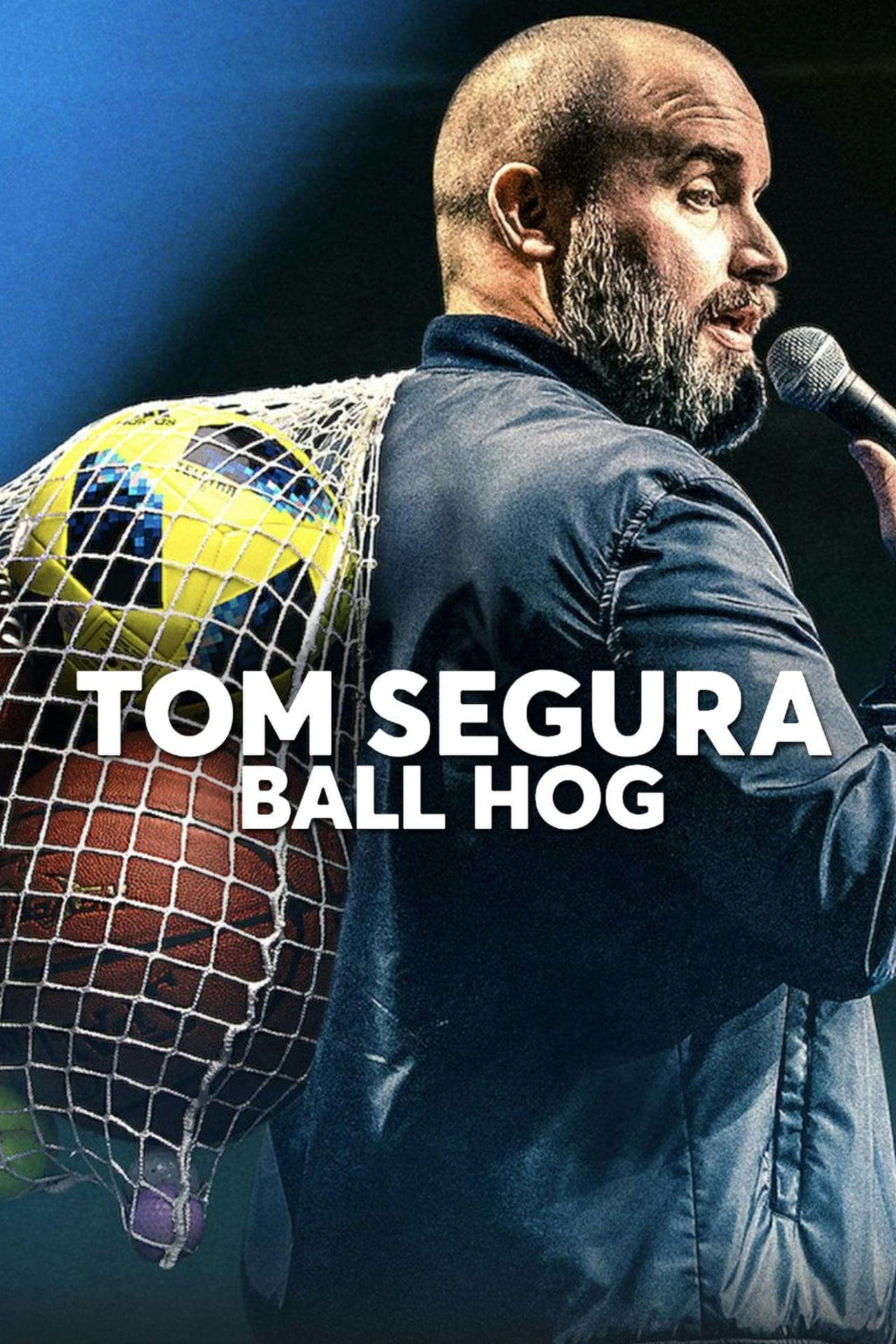 Assistir Tom Segura: Ball Hog Online em HD