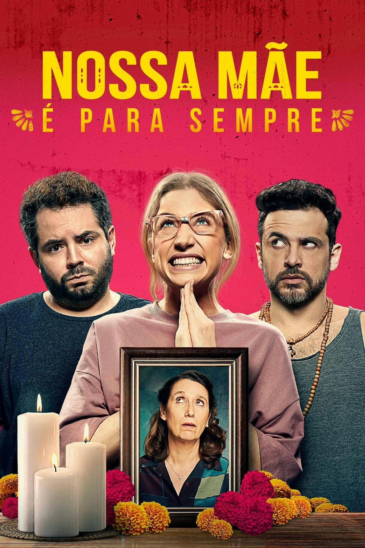 Assistir Nossa Mãe é Para Sempre Online em HD