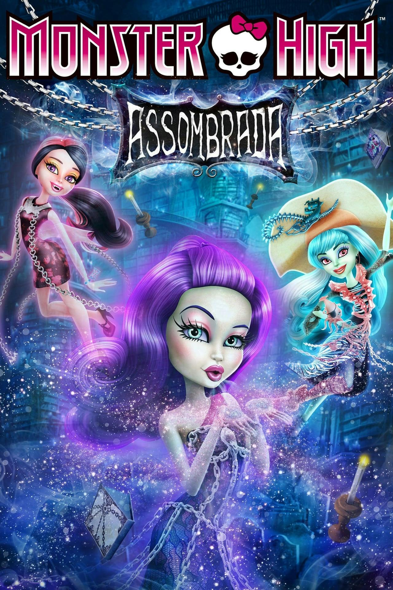 Assistir Monster High: Assombrada Online em HD