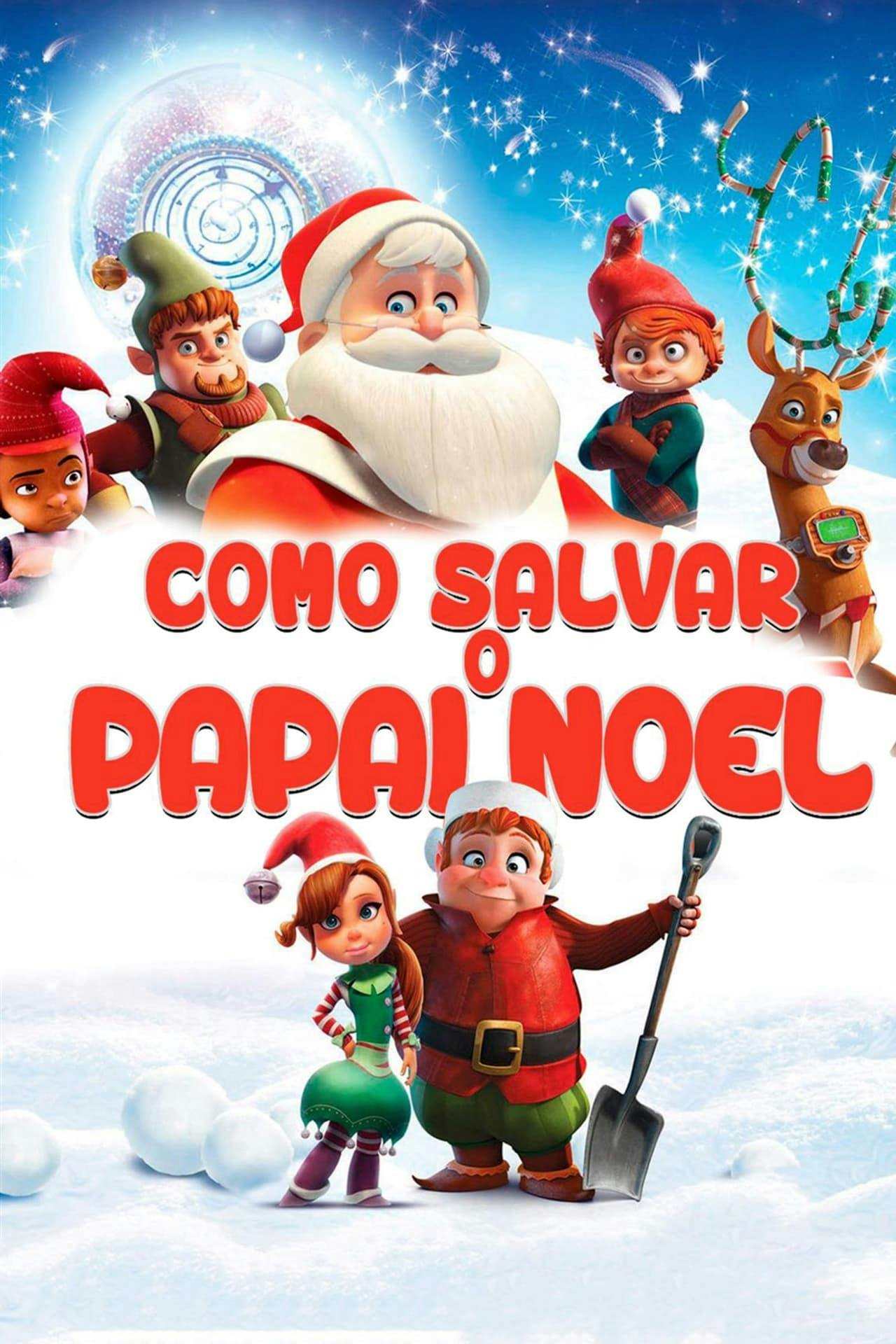 Assistir Como Salvar o Papai Noel Online em HD