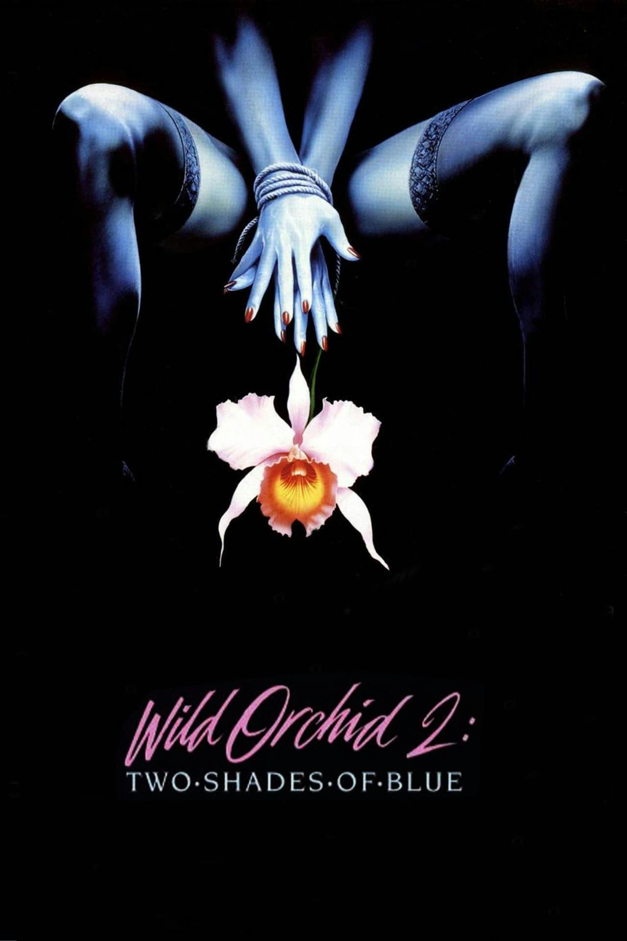 Assistir Wild Orchid II: Two Shades of Blue Online em HD