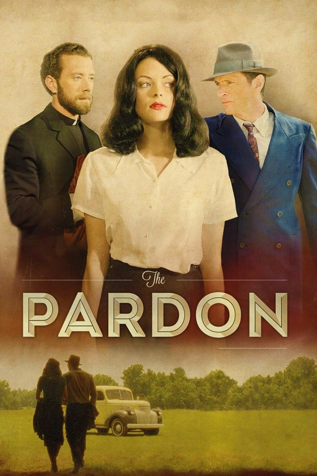 Assistir The Pardon Online em HD