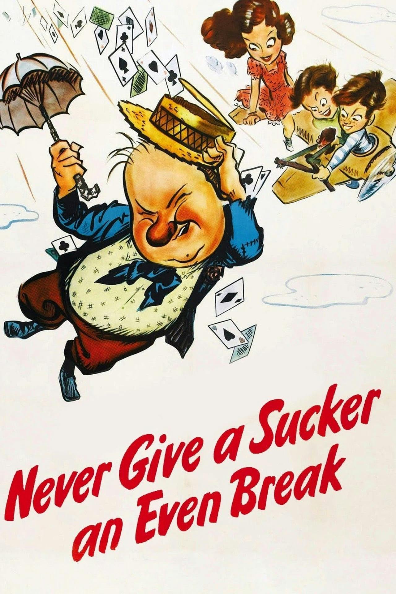 Assistir Never Give a Sucker an Even Break Online em HD