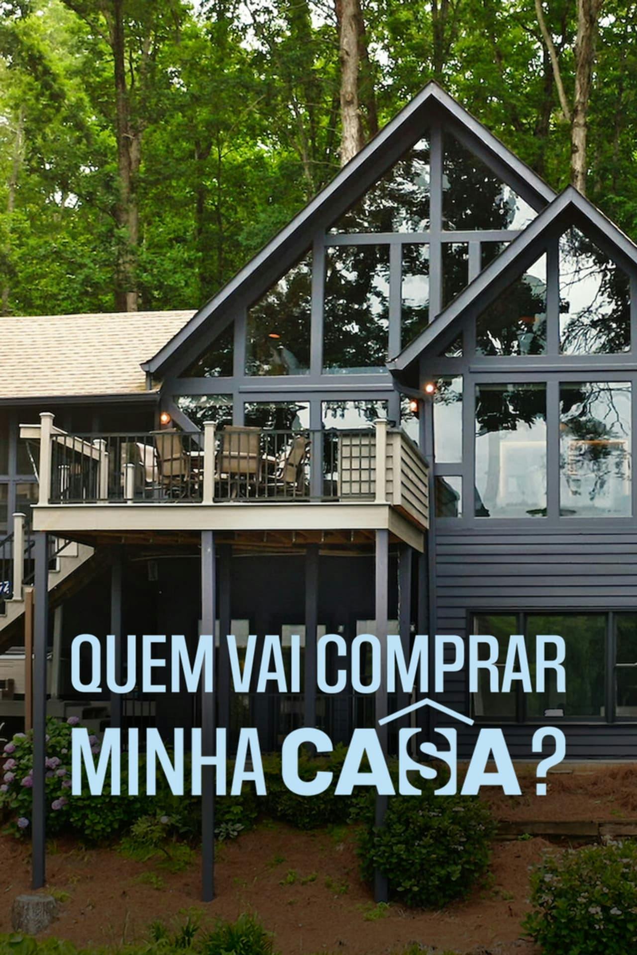 Assistir Quem Vai Comprar Minha Casa? Online em HD