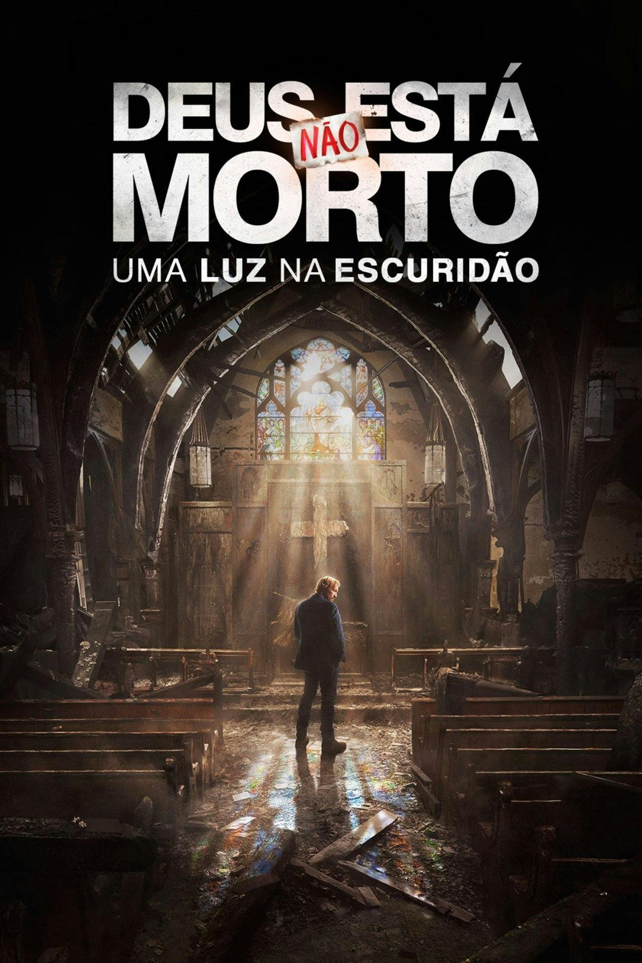 Assistir Deus Não Está Morto: Uma Luz na Escuridão Online em HD
