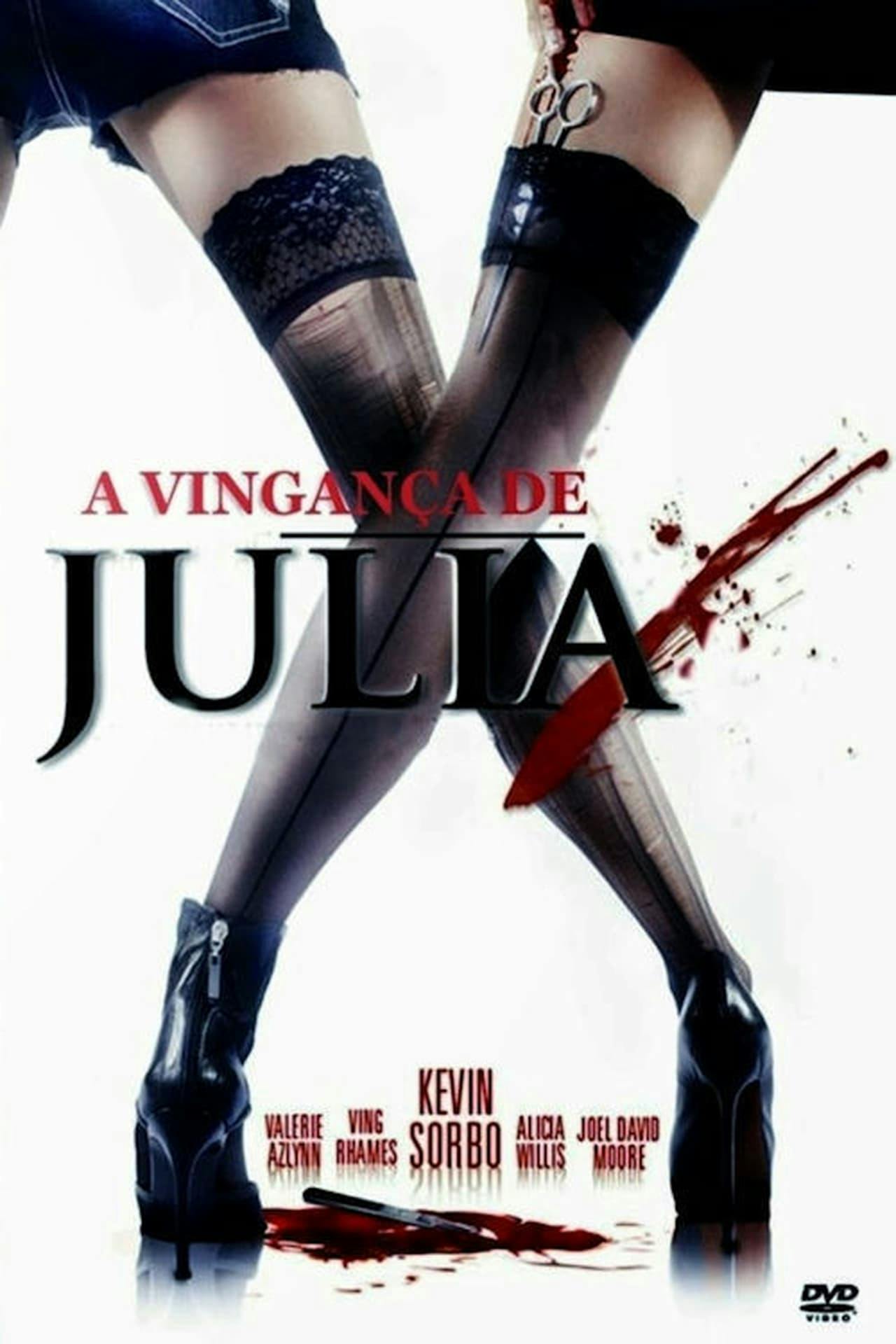 Assistir A Vingança de Julia Online em HD