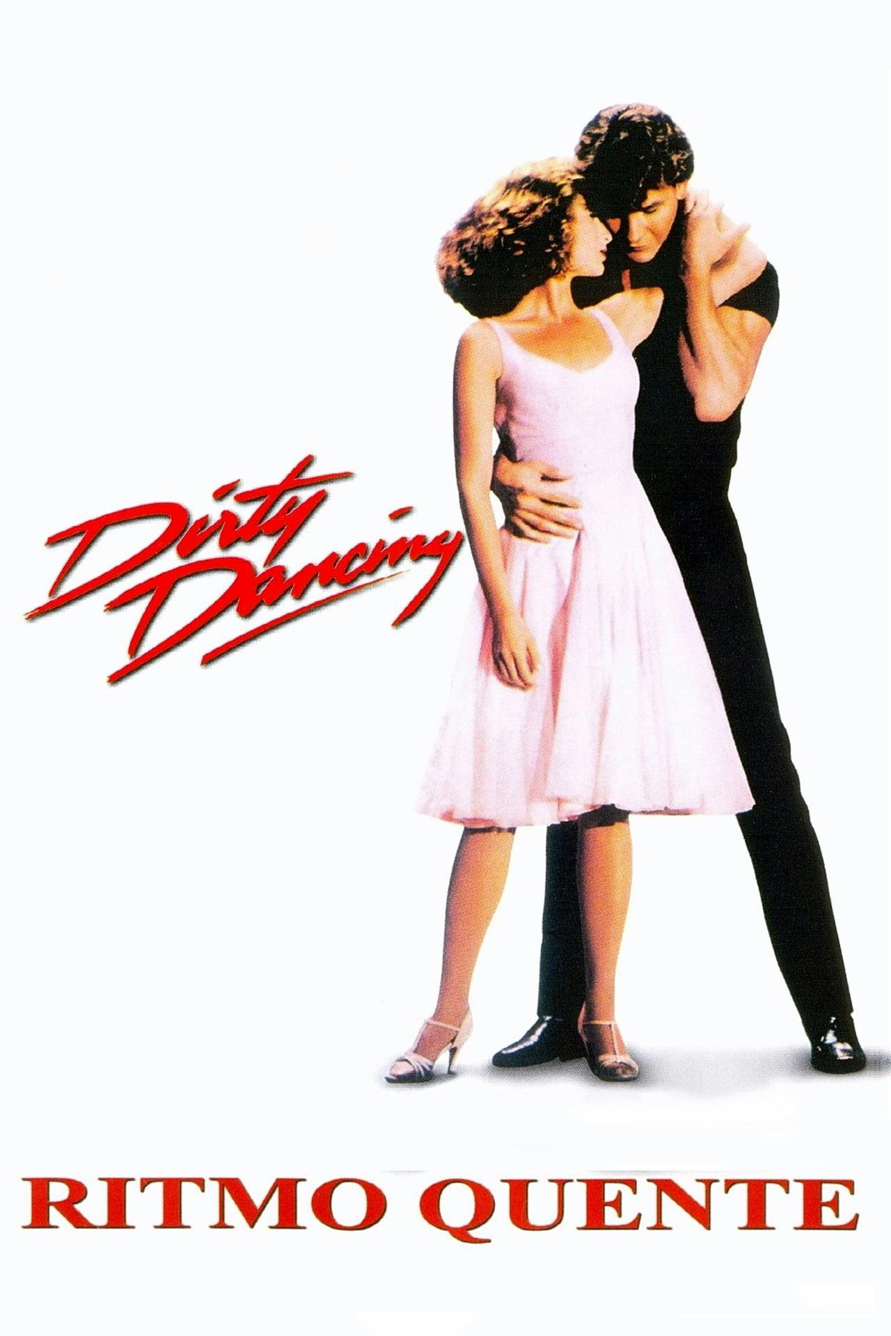 Assistir Dirty Dancing – Ritmo Quente Online em HD