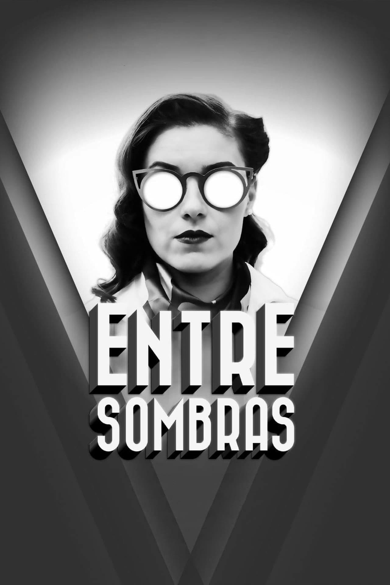 Assistir Entre sombras Online em HD