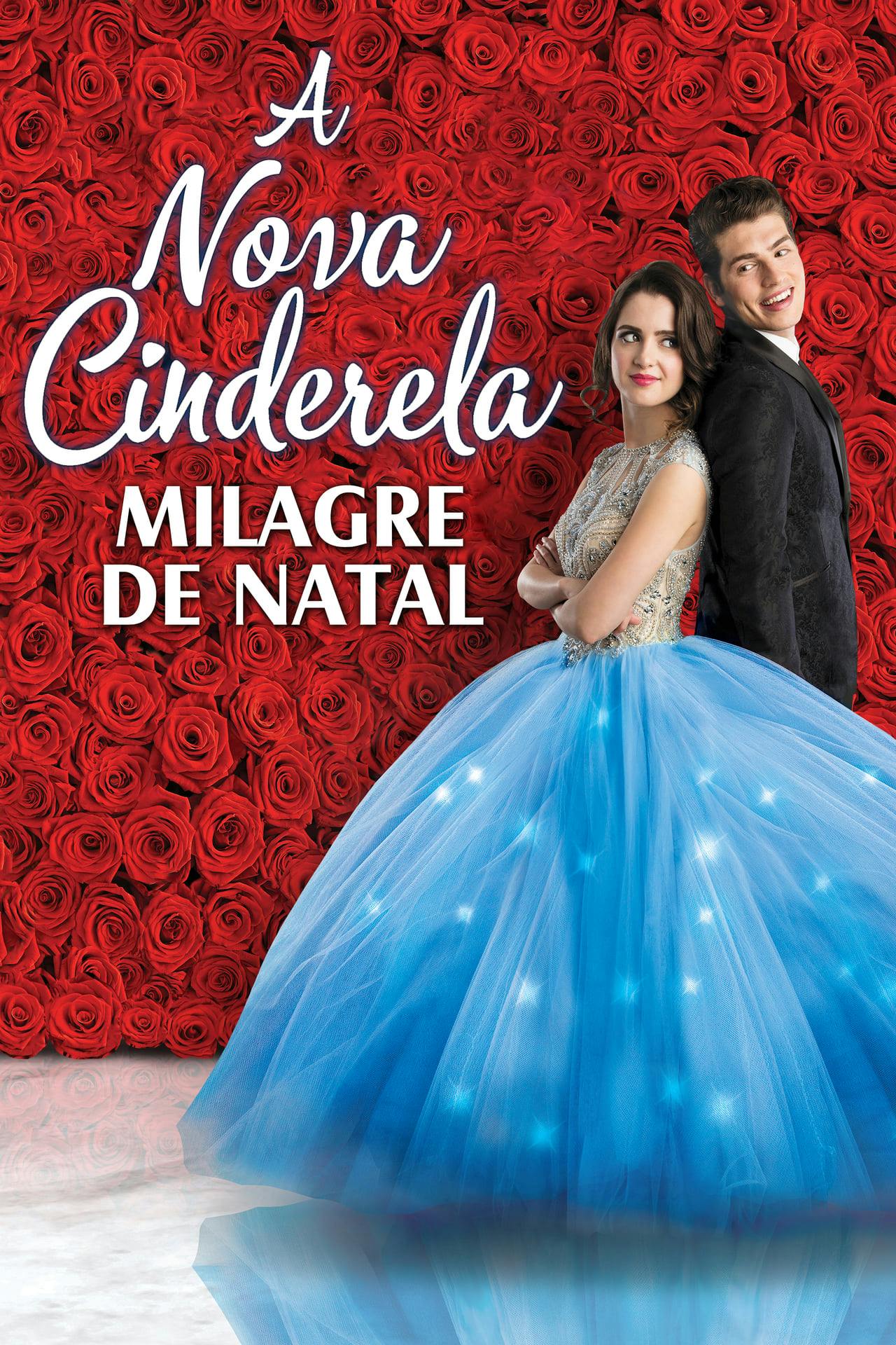 Assistir A Nova Cinderela: Milagre de Natal Online em HD