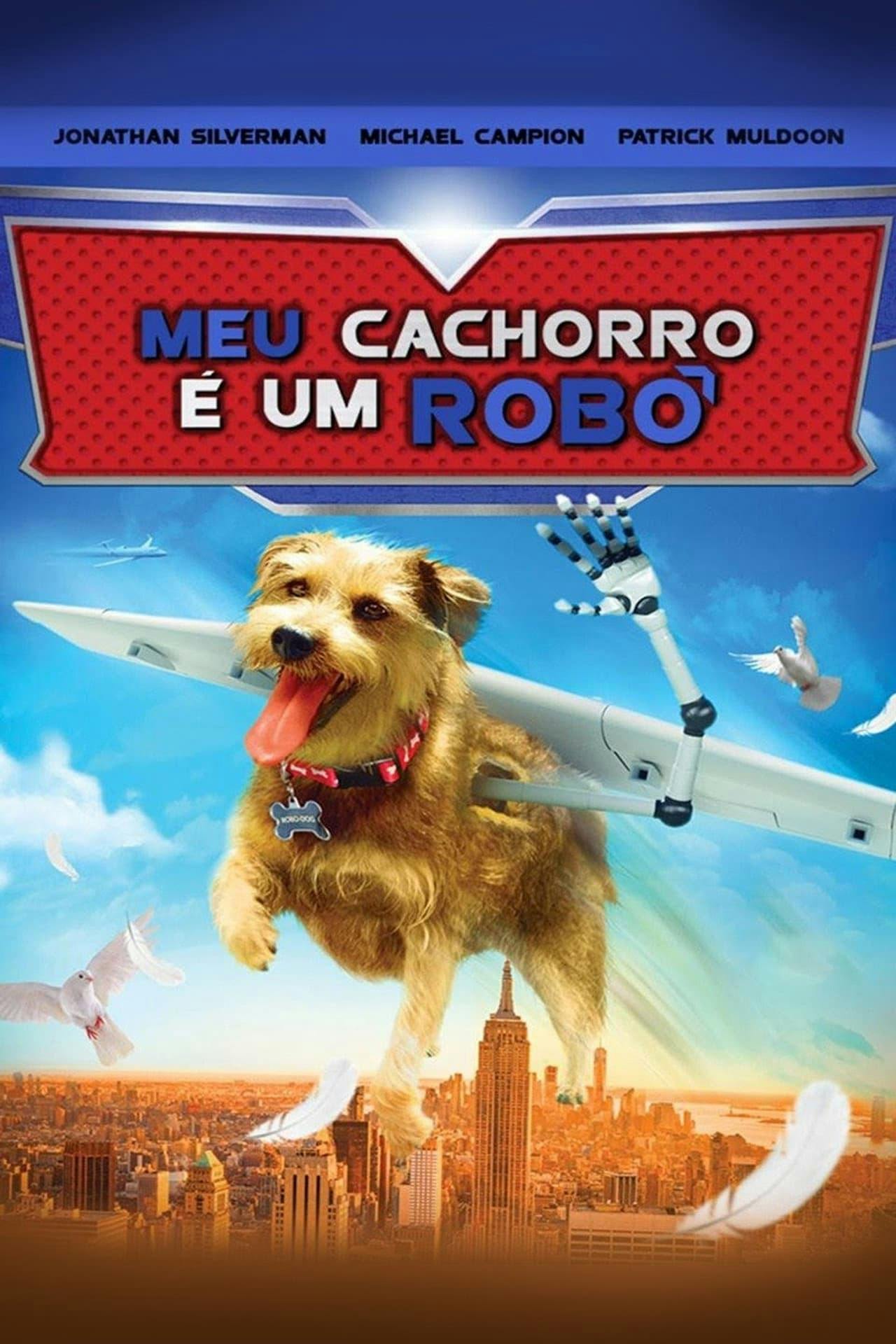 Assistir Meu Cachorro é um Robô Online em HD