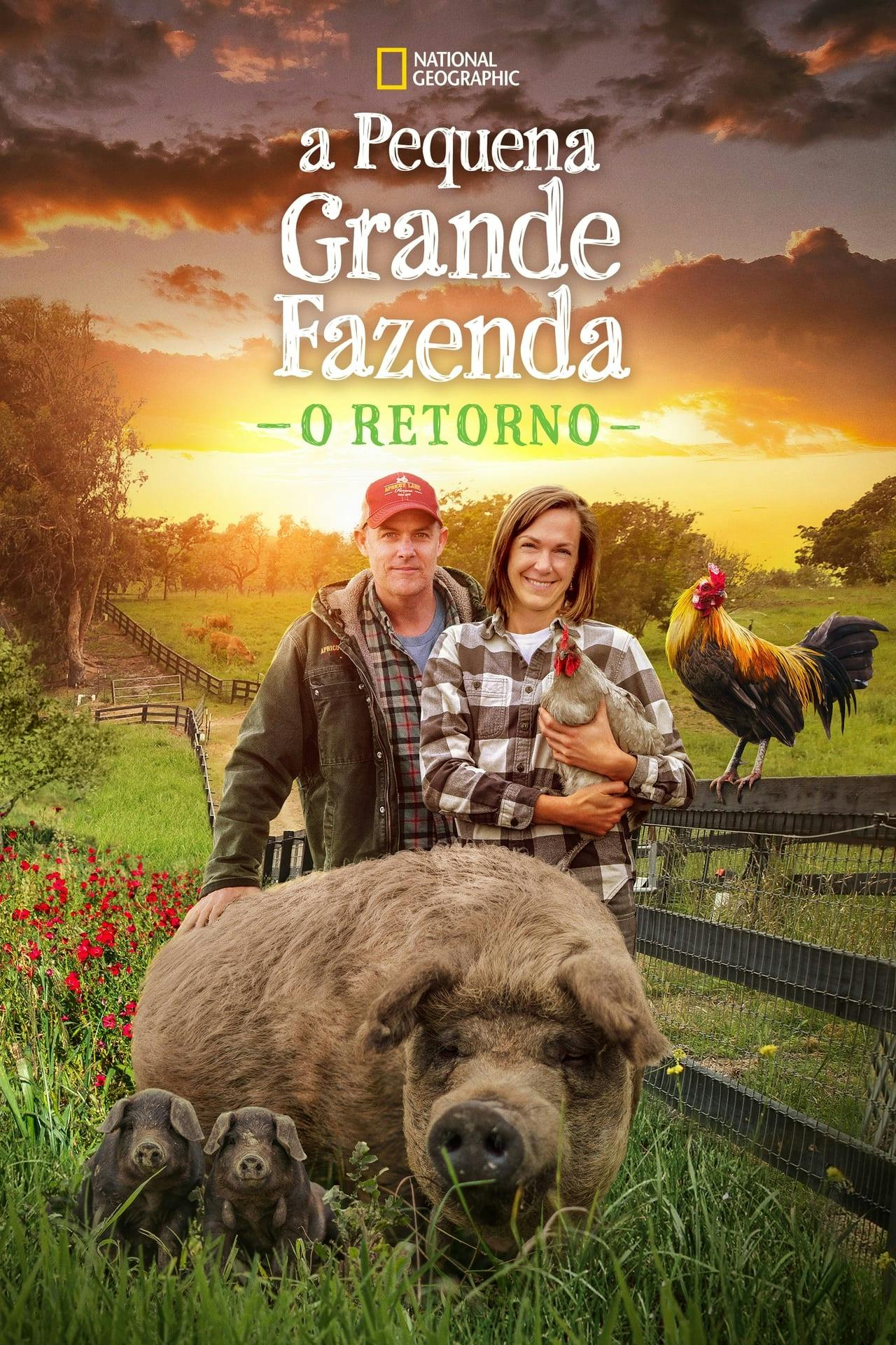 Assistir A Pequena Grande Fazenda: O Retorno Online em HD