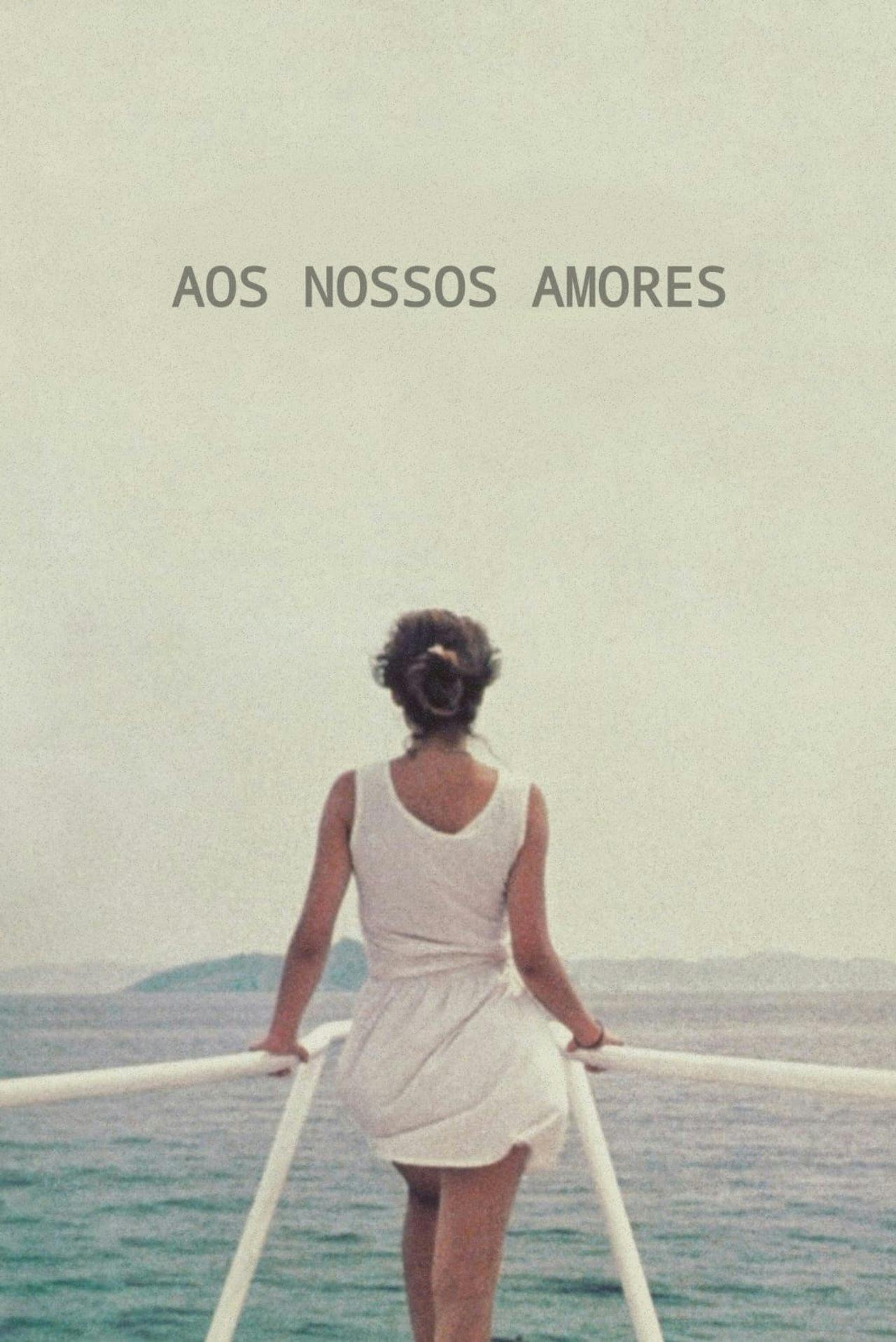 Assistir Aos Nossos Amores Online em HD