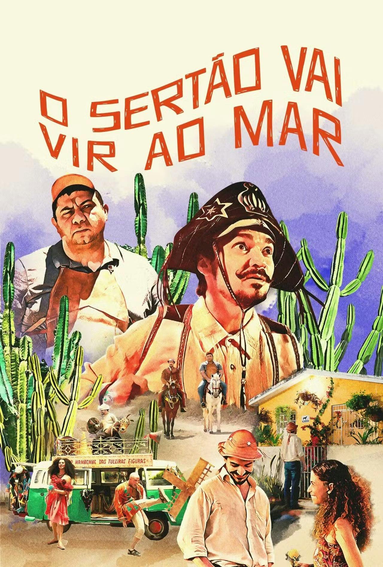 Assistir O Sertão Vai Vir ao Mar Online em HD