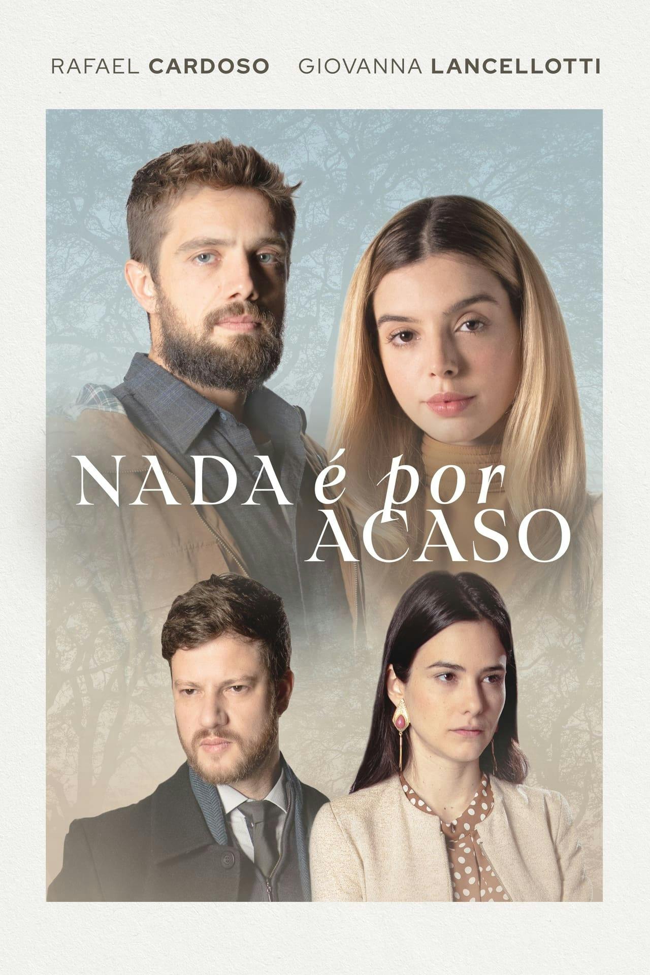 Assistir Nada é por Acaso Online em HD