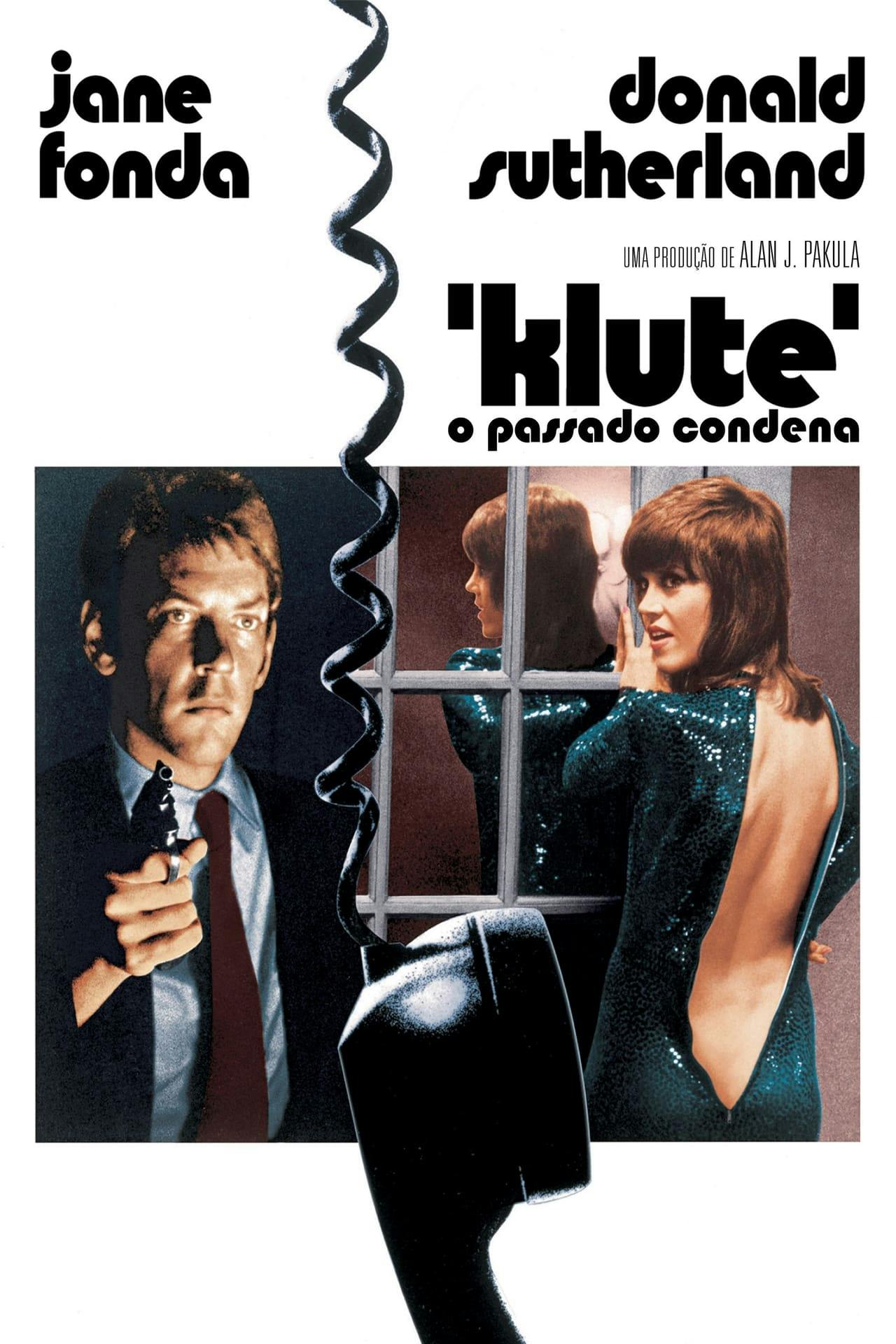 Assistir Klute, O Passado Condena Online em HD