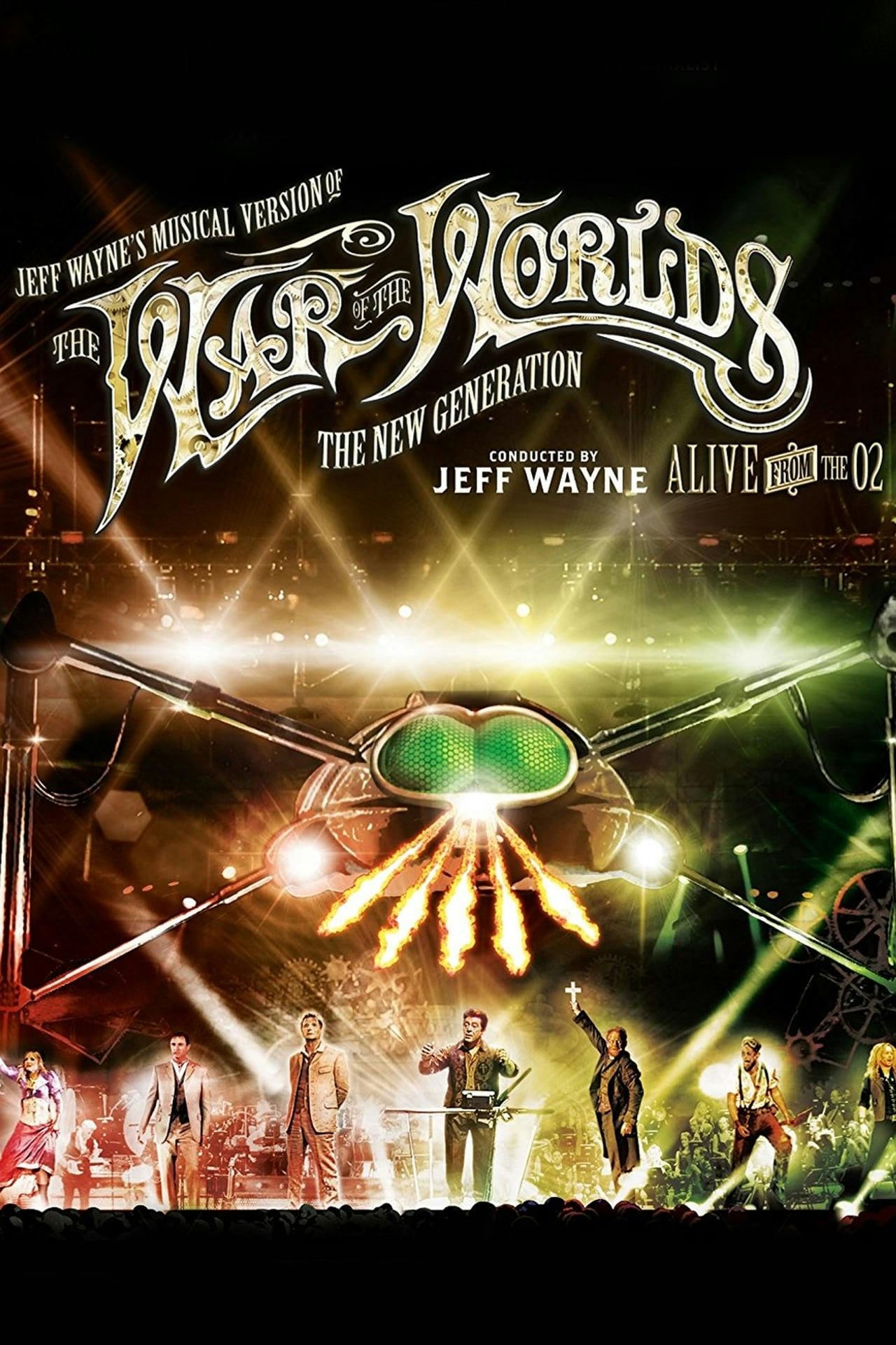 Assistir Jeff Wayne’s Musical Version of the War of the Worlds – The New Generation: Alive on Stage! Online em HD