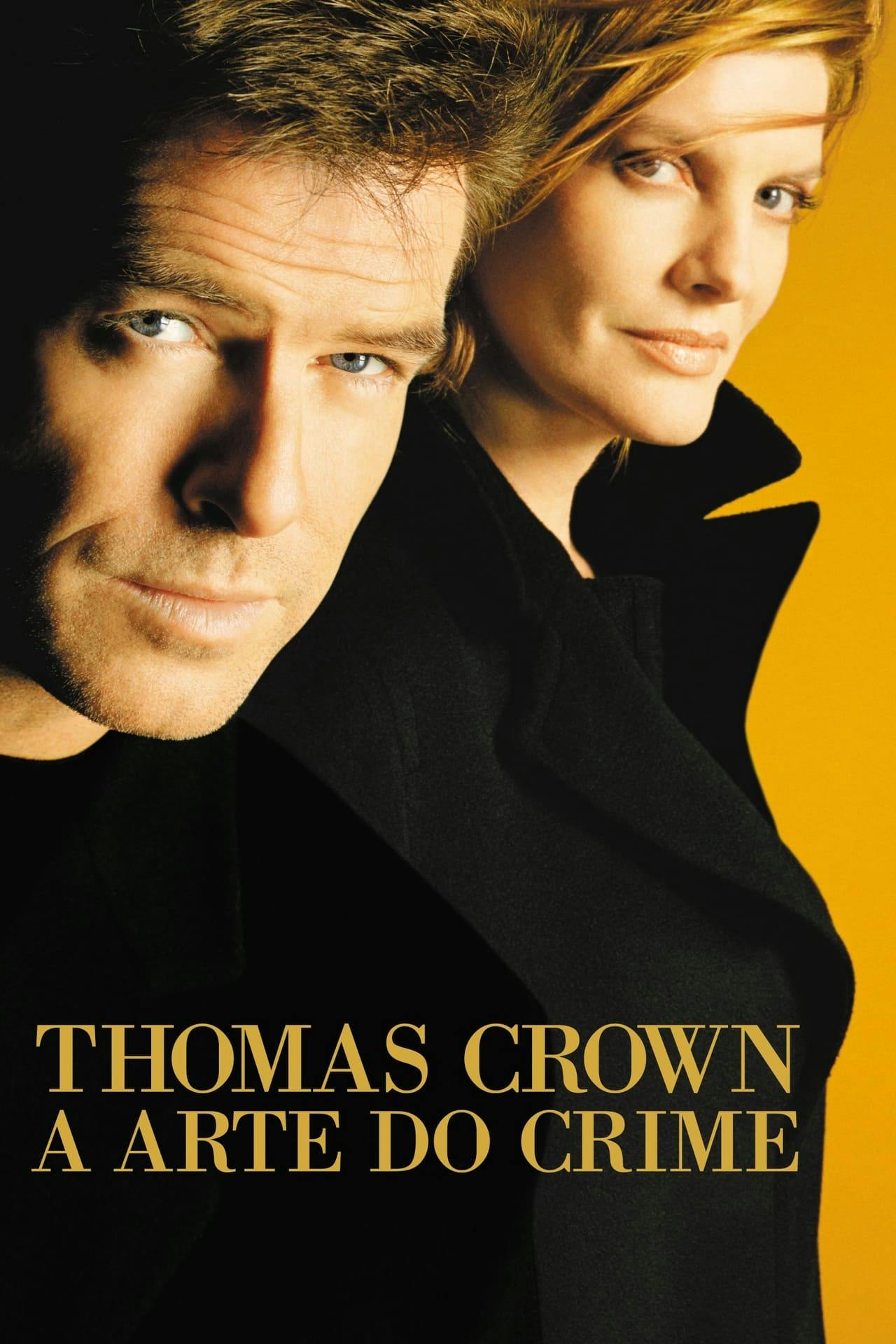 Assistir Thomas Crown – A Arte do Crime Online em HD