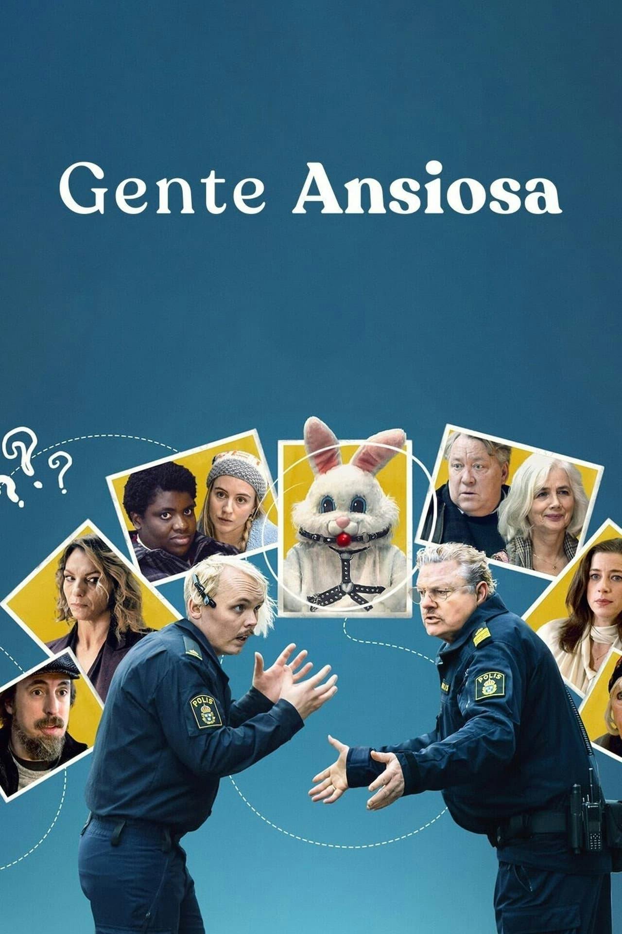 Assistir Gente Ansiosa Online em HD