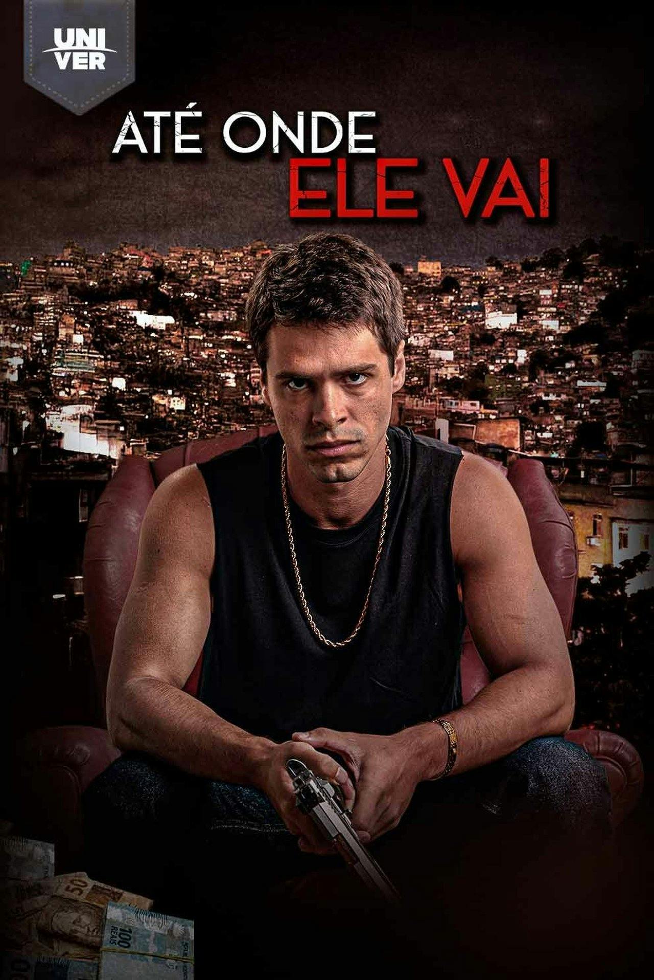 Assistir Até Onde Ele Vai Online em HD