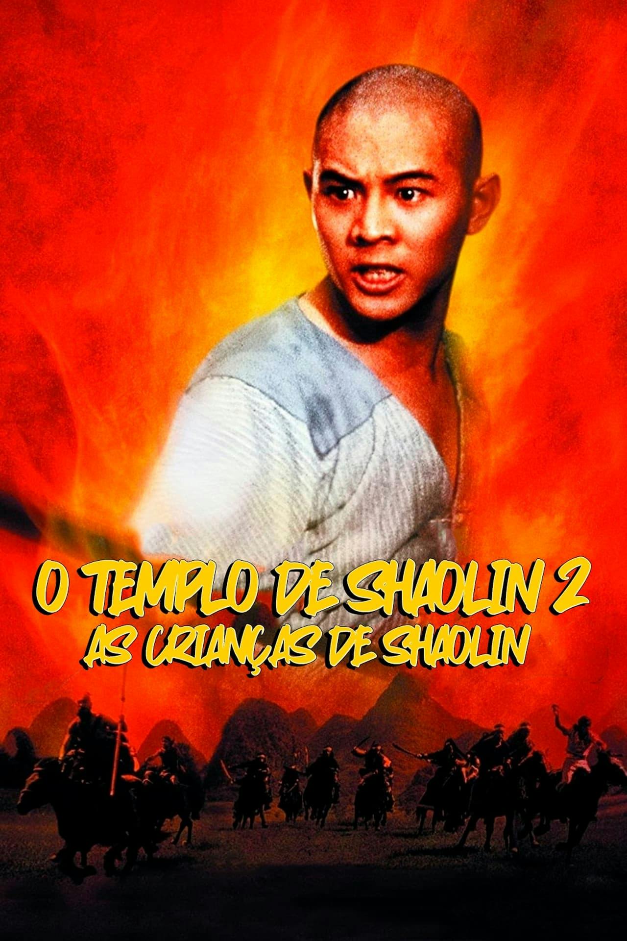 Assistir O Templo de Shaolin 2: As Crianças de Shaolin Online em HD