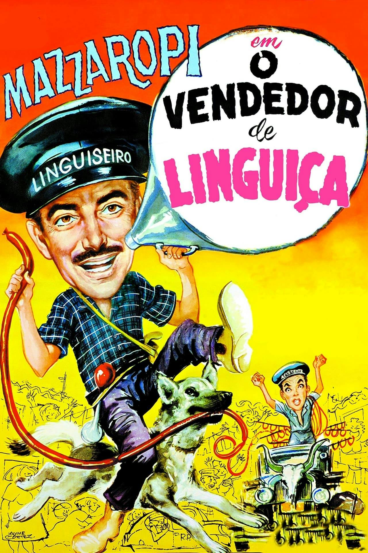 Assistir O Vendedor de Linguiça Online em HD