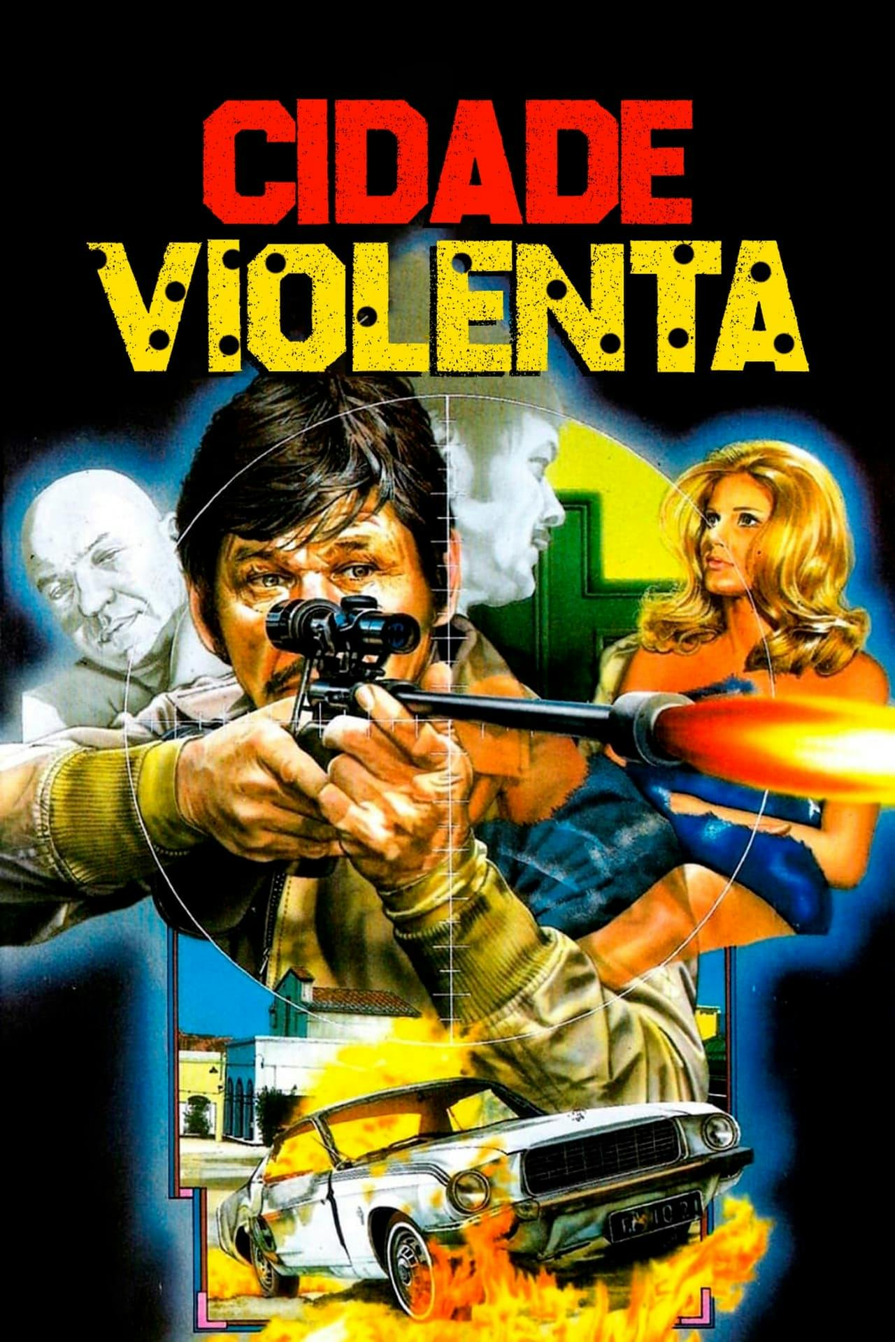 Assistir Cidade Violenta Online em HD