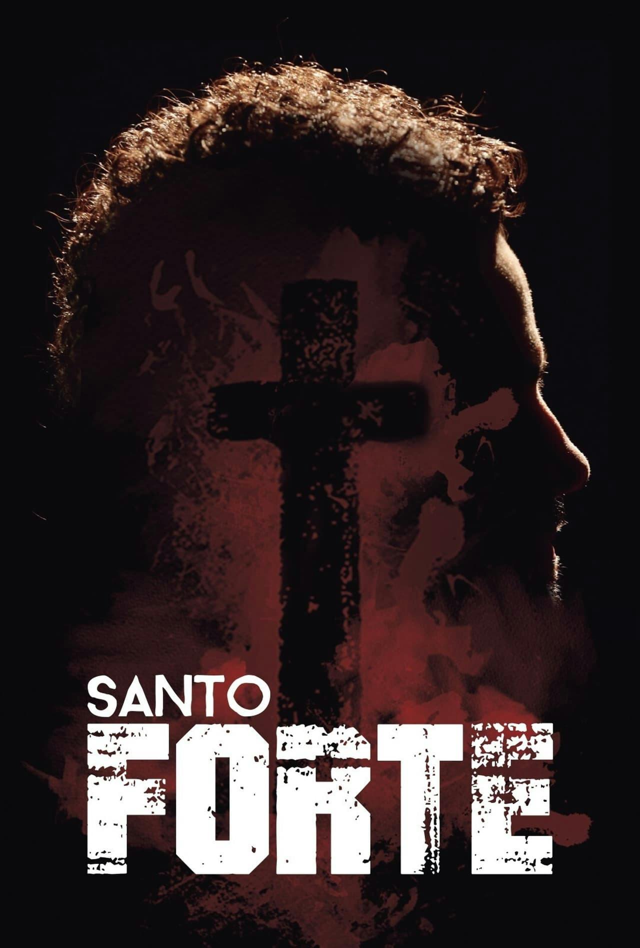 Assistir Santo Forte Online em HD