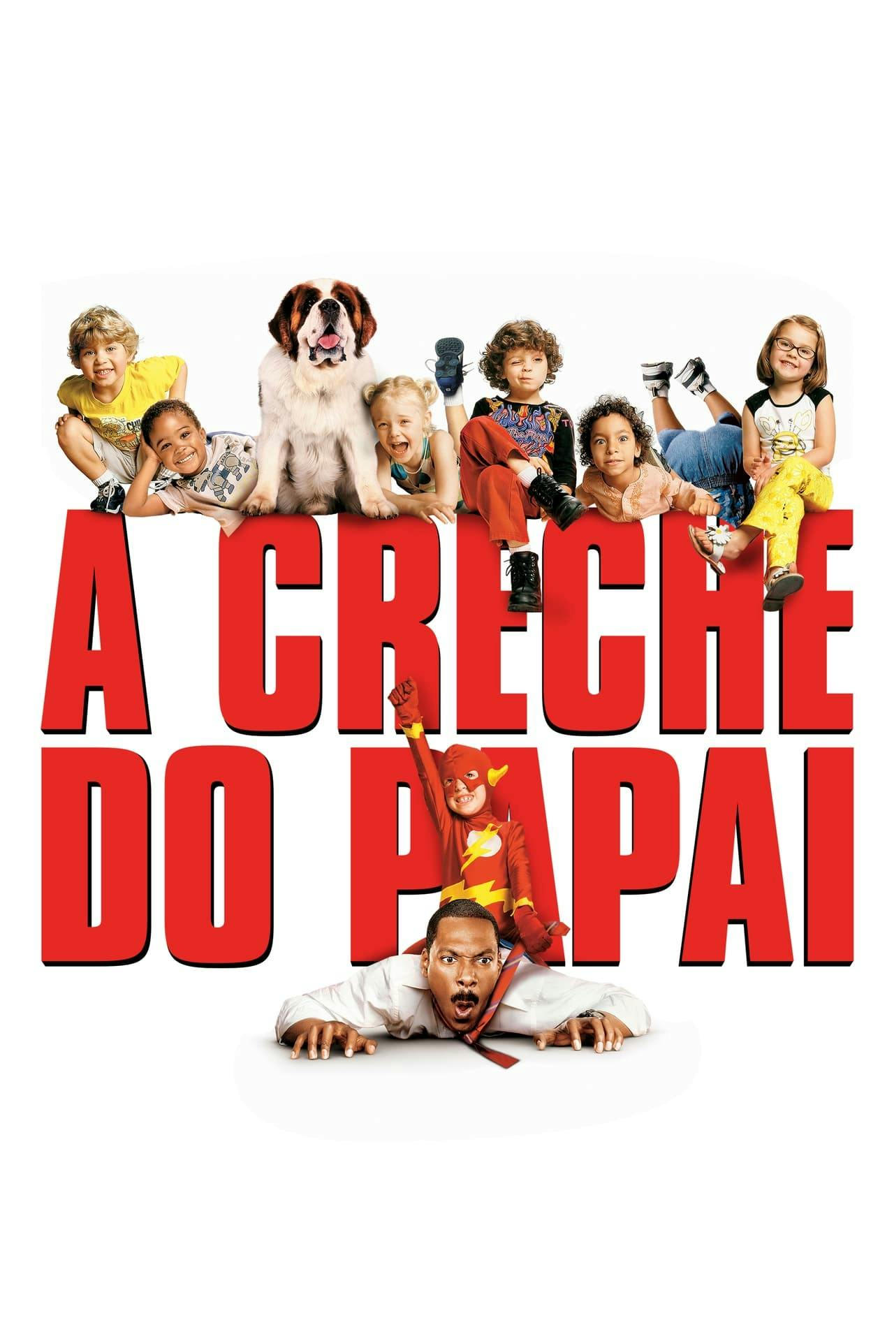 Assistir A Creche do Papai Online em HD