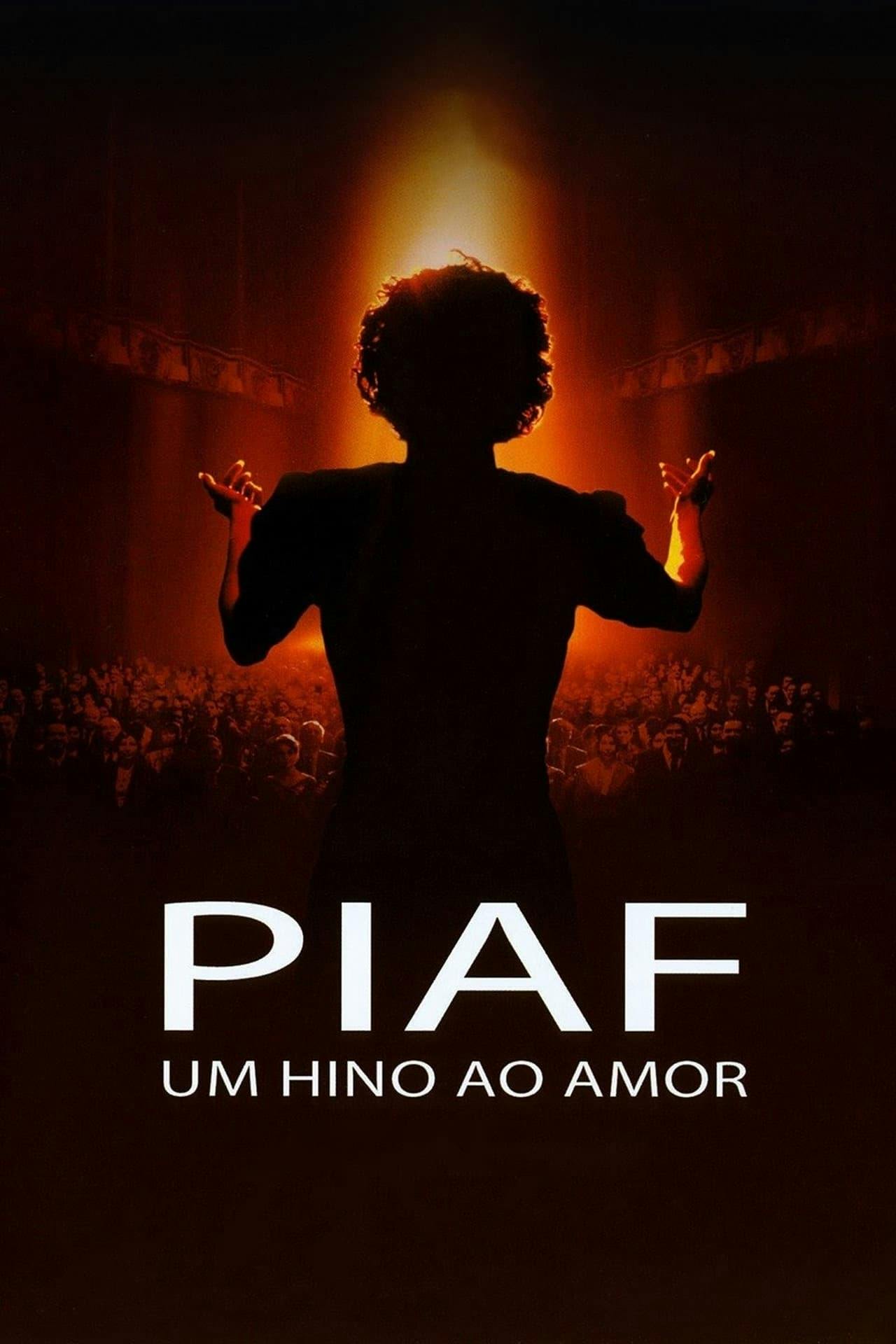 Assistir Piaf: Um Hino ao Amor Online em HD