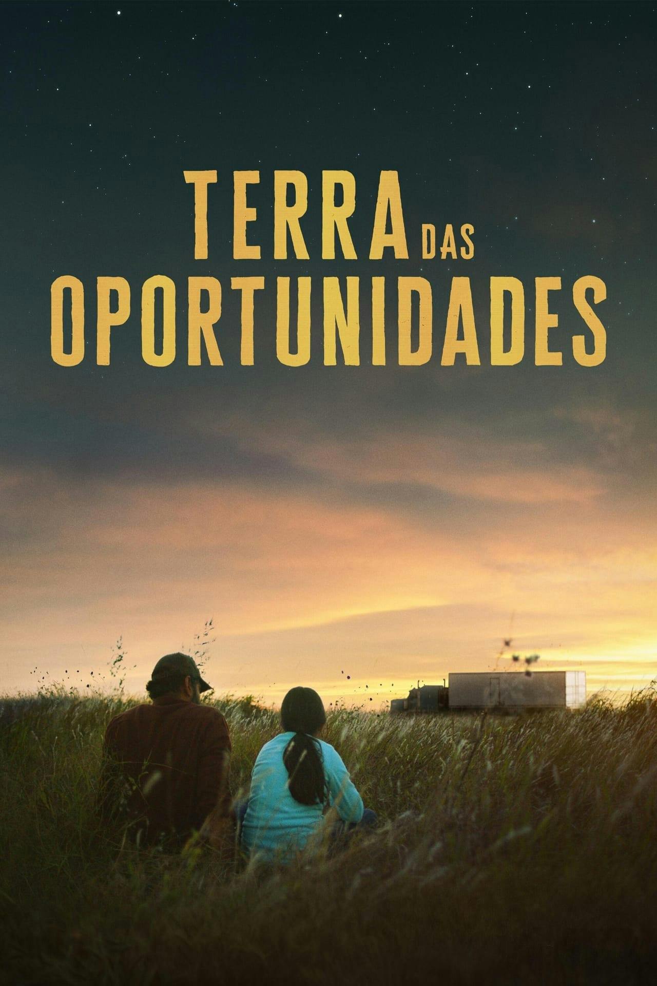 Assistir Terra das Oportunidades Online em HD