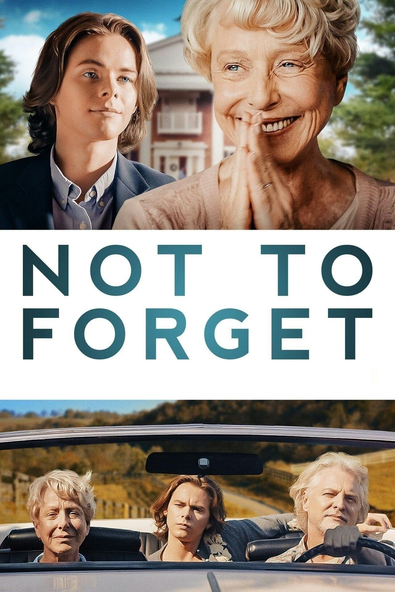 Assistir Not to Forget Online em HD