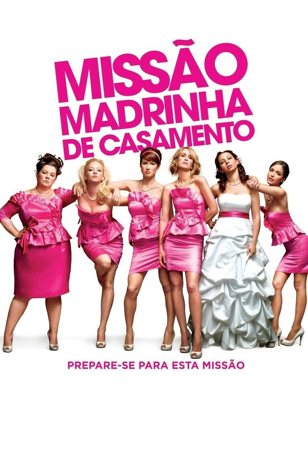 Assistir Missão Madrinha de Casamento Online em HD