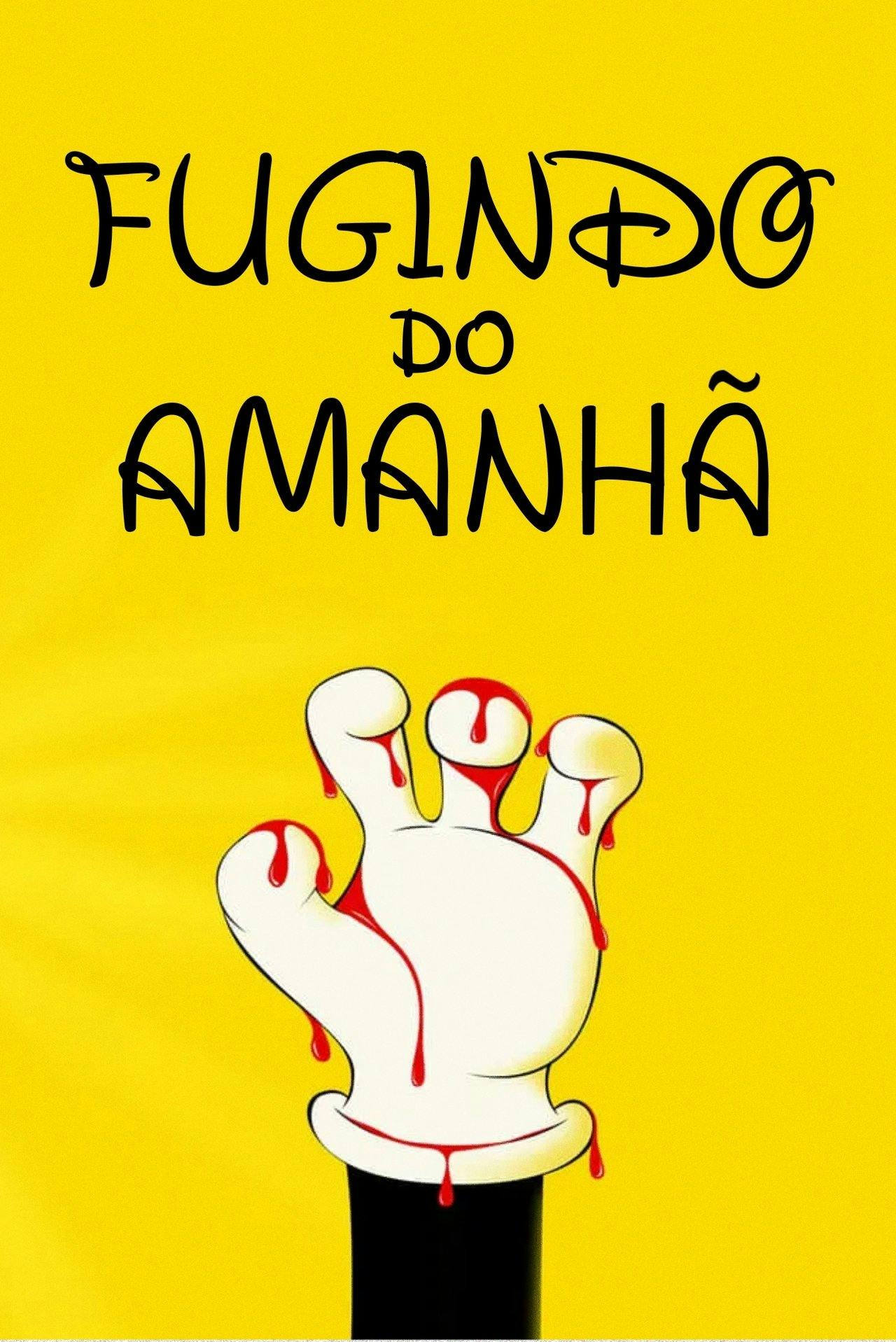 Assistir Fugindo do Amanhã Online em HD