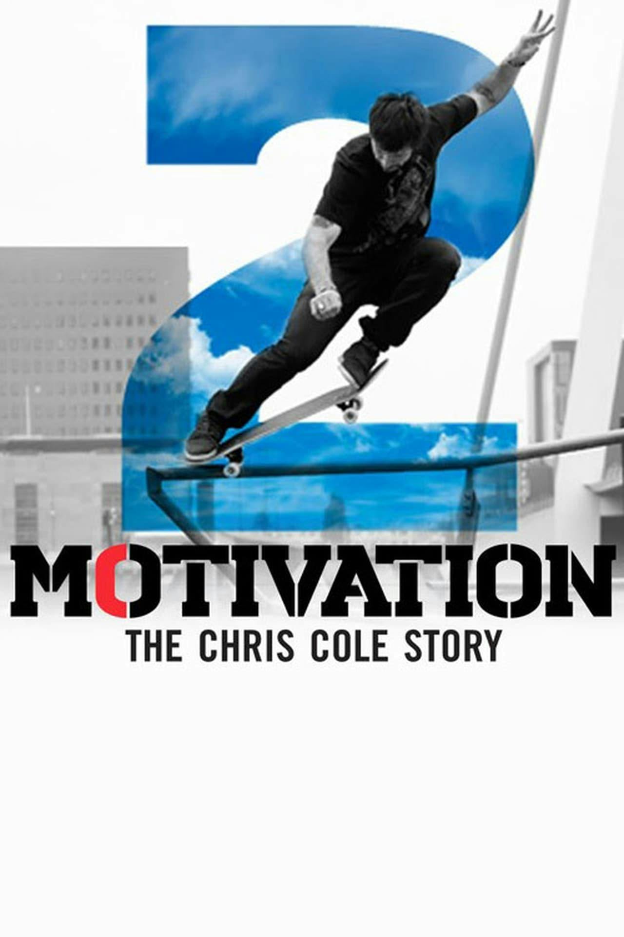 Assistir Motivation 2: The Chris Cole Story Online em HD