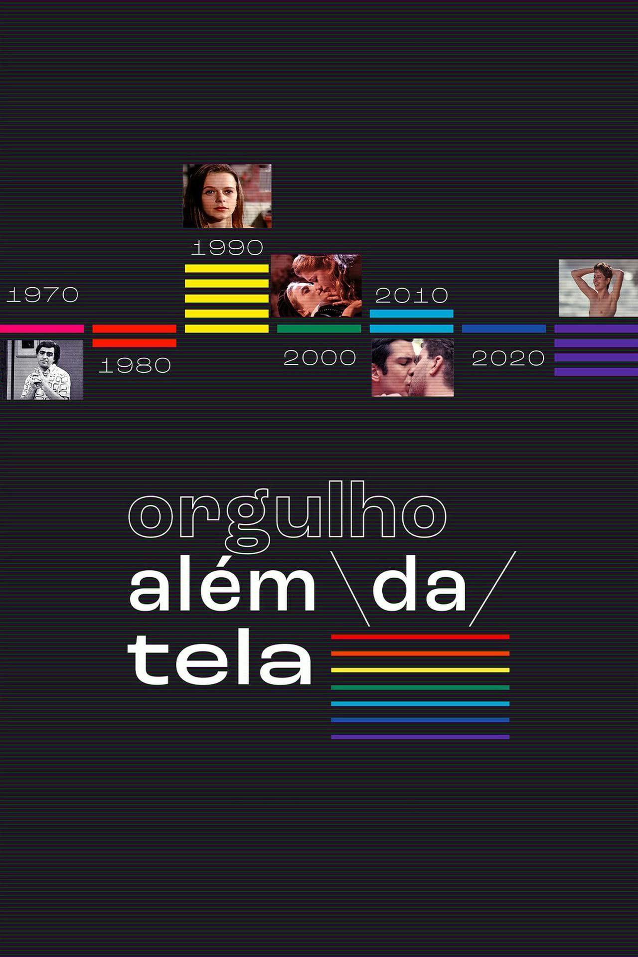 Assistir Orgulho Além da Tela Online em HD