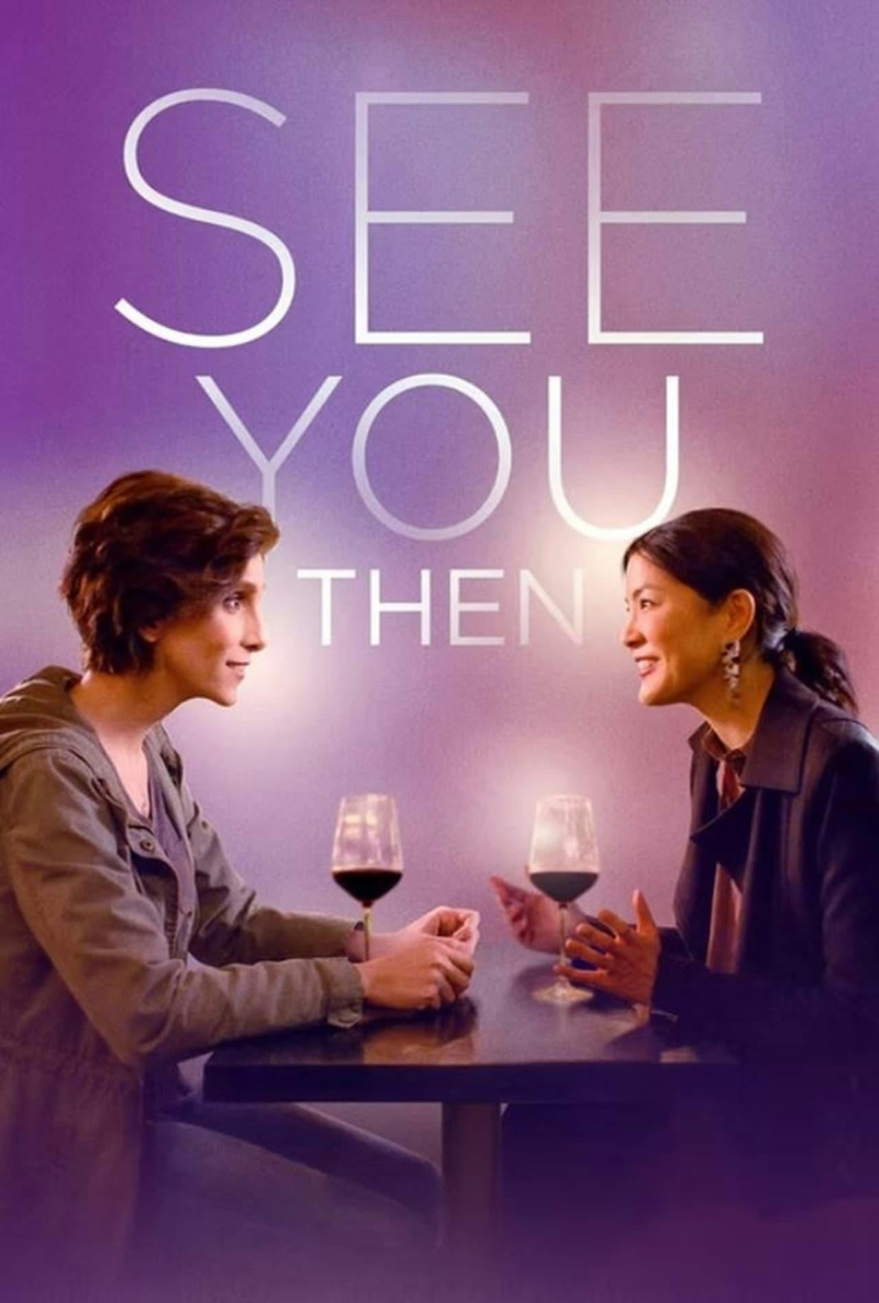 Assistir See You Then Online em HD